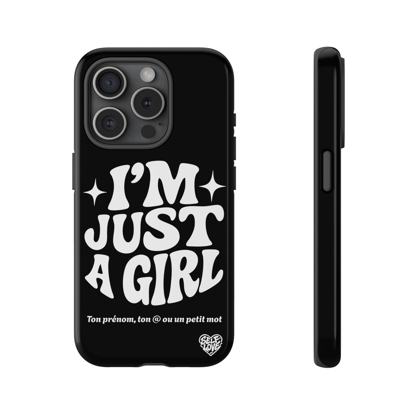 Im Just A Girl - Coque iPhone (noir)
