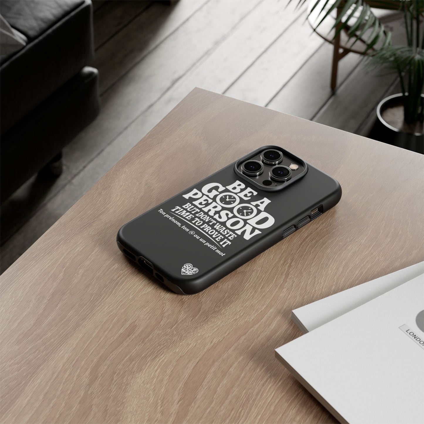 Be A Good Person - Coque iPhone