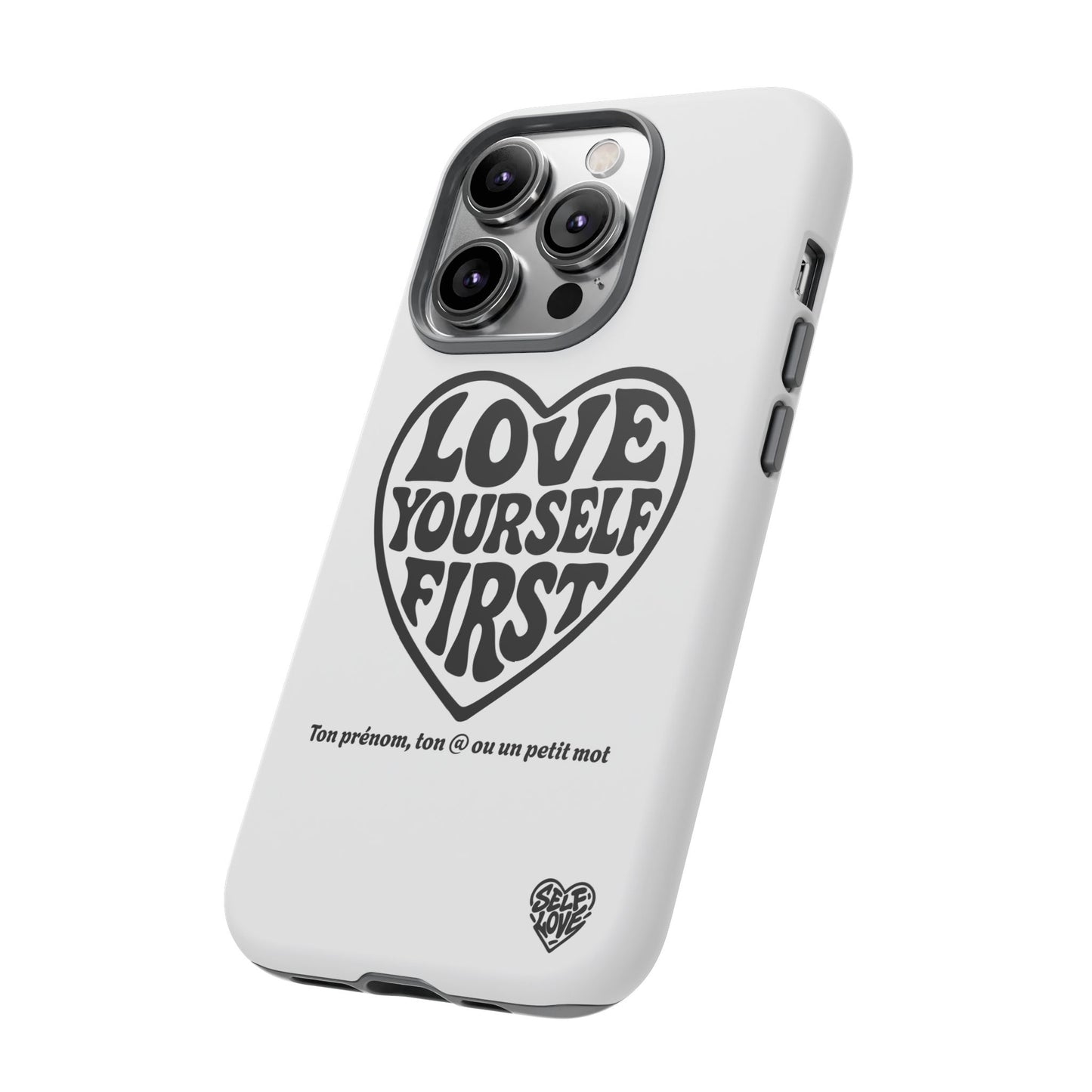 Love Yourself First - Coque iPhone (blanc)