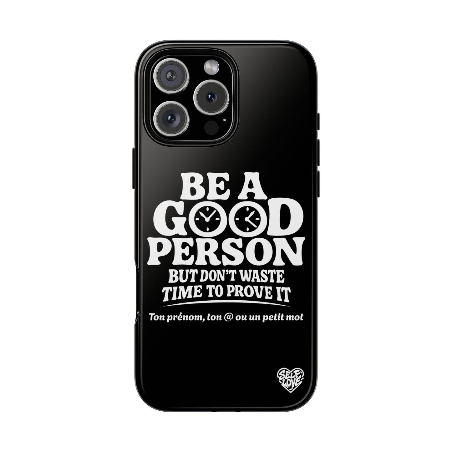 Be A Good Person - Coque iPhone