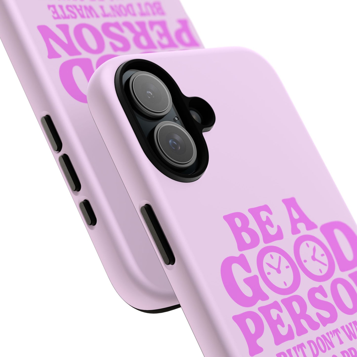 Be A Good Person - Coque iPhone (rose)