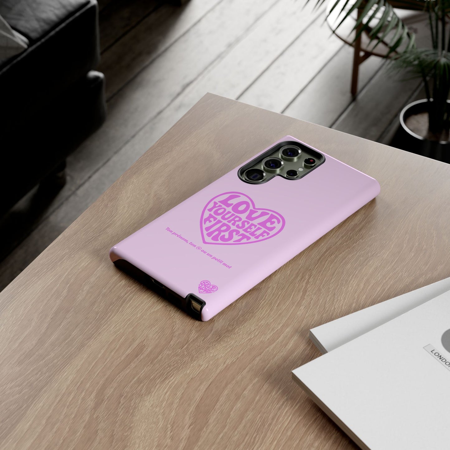 Love Yourself First - Coque Samsung (rose)
