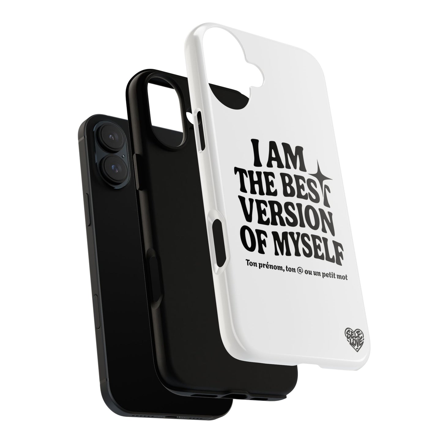 I Am The Best Version Of Myself - Coque iPhone