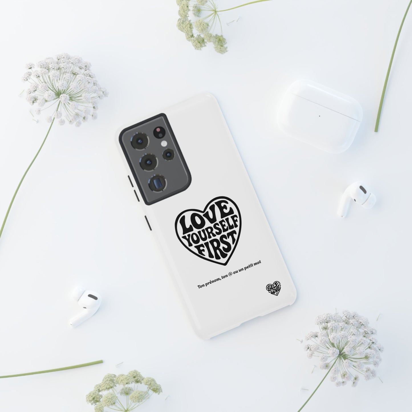 Love Yourself First - Coque Samsung (blanc)