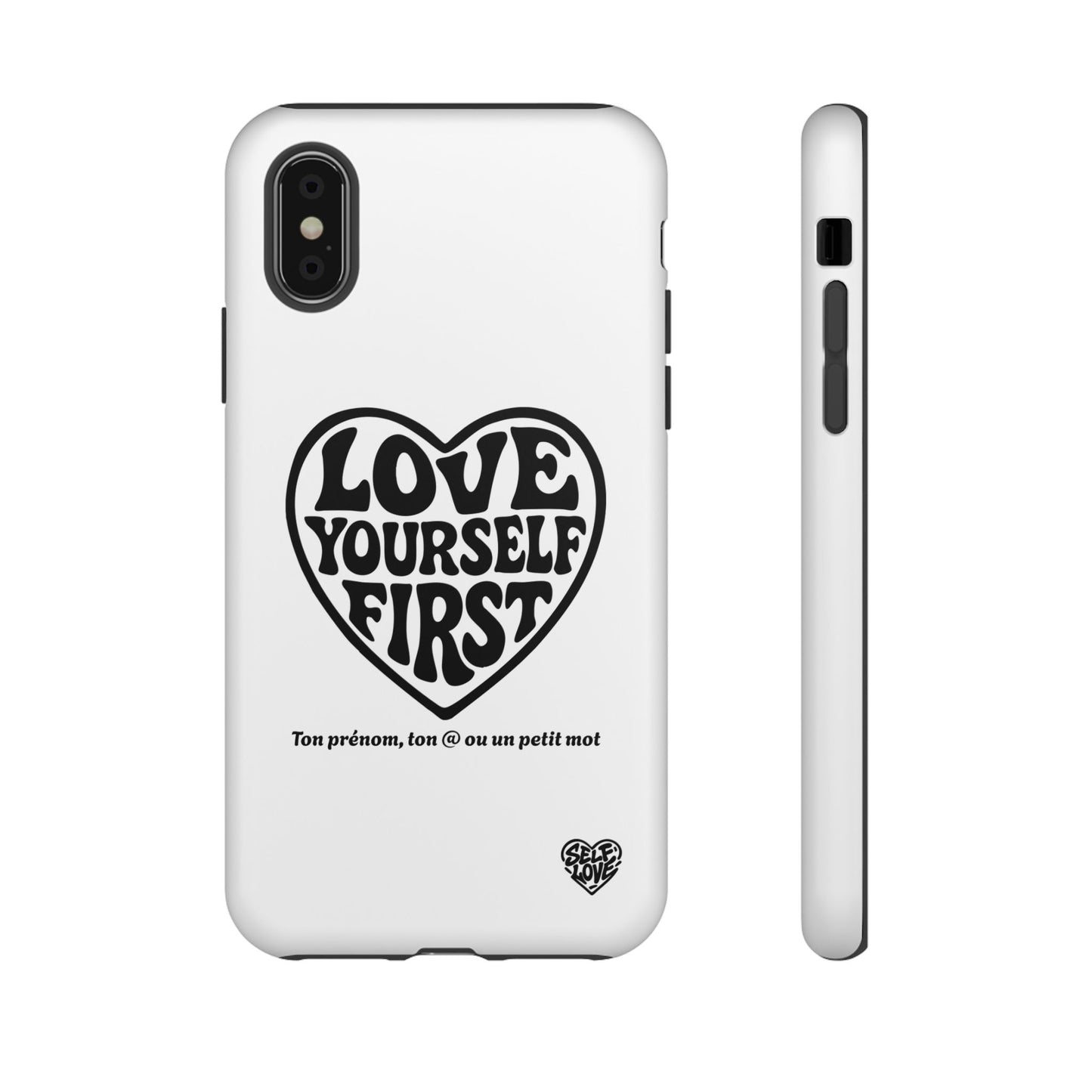 Love Yourself First - Coque iPhone (blanc)