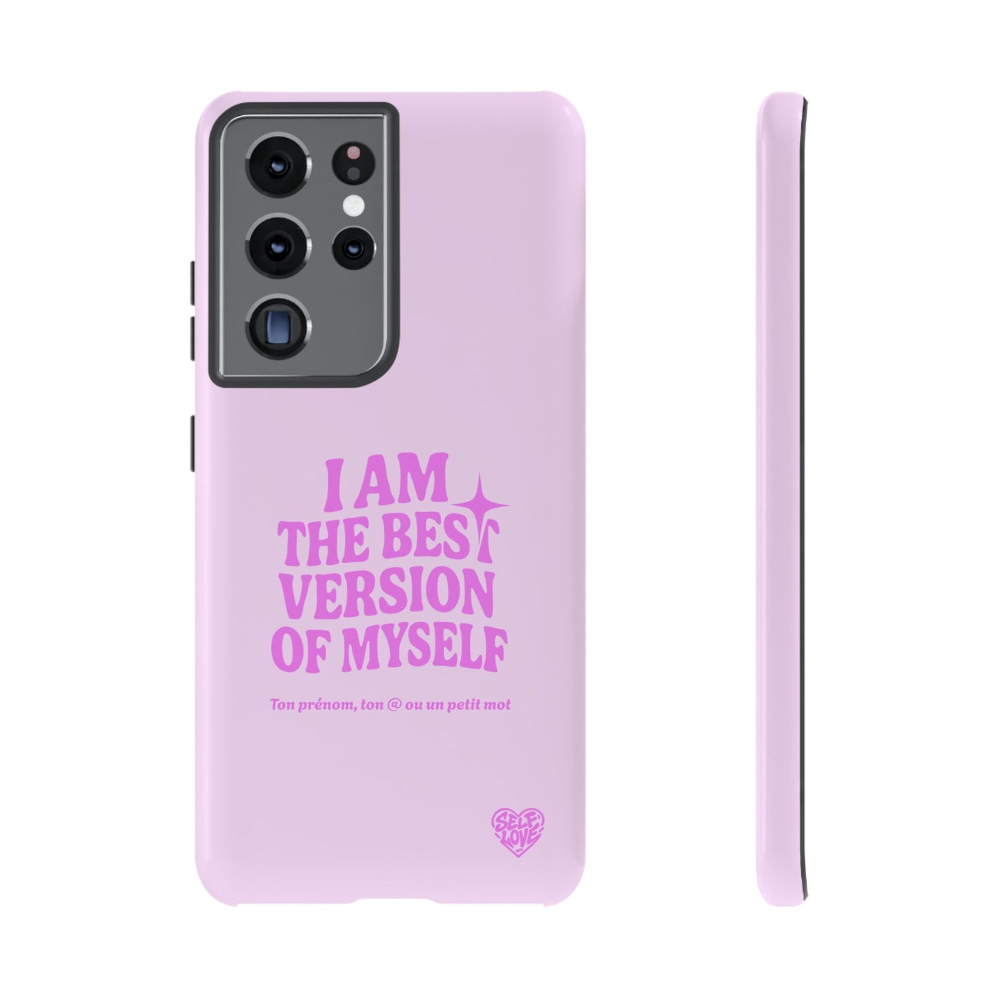 I Am The Best Version Of Myself - Coque Samsung (rose)