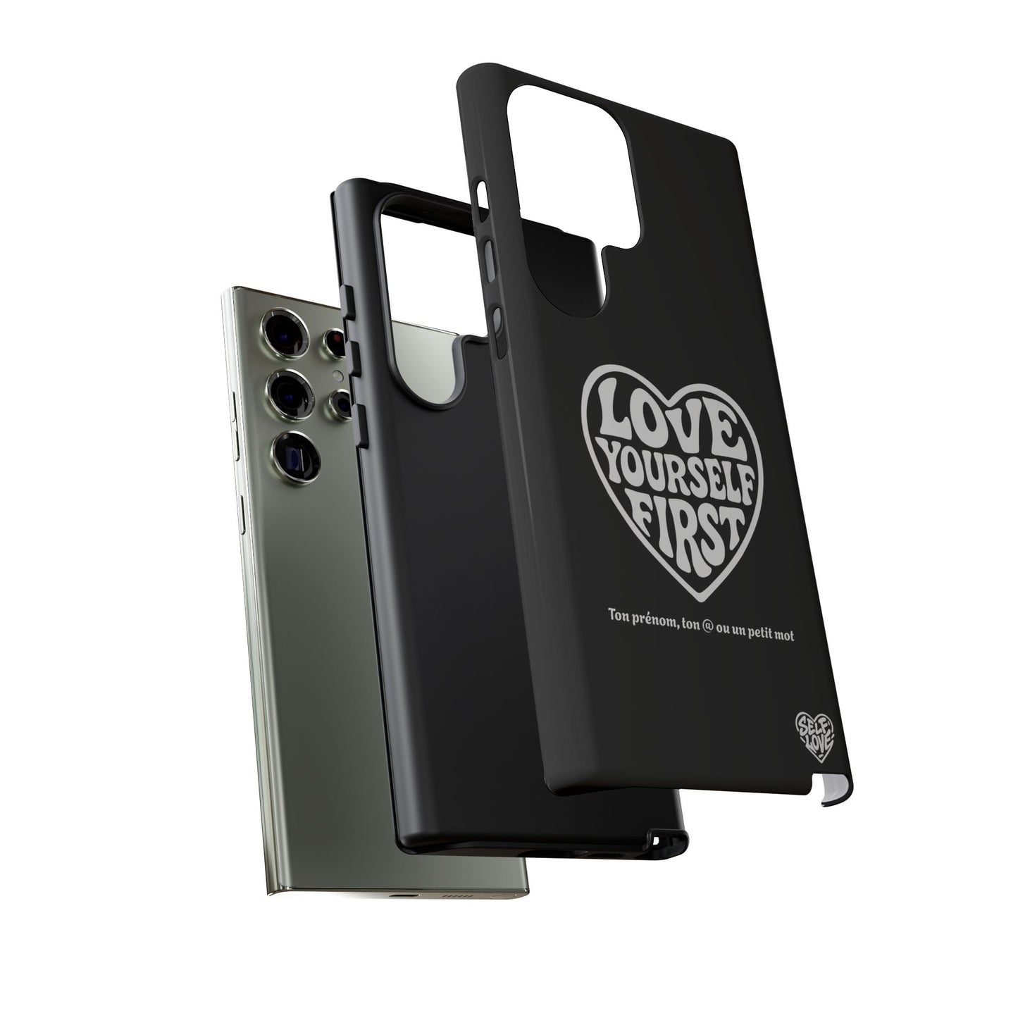 Love Yourself First - Coque Samsung