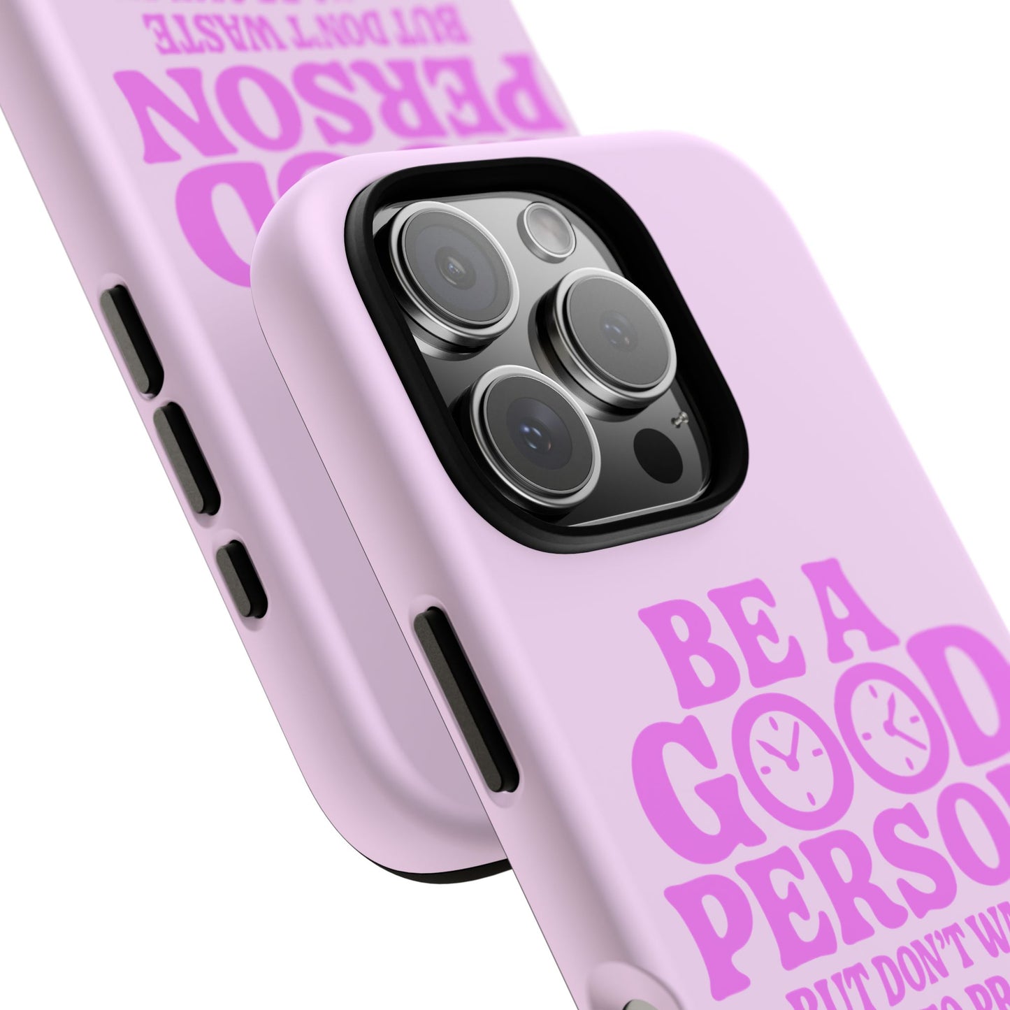 Be A Good Person - Coque iPhone (rose)