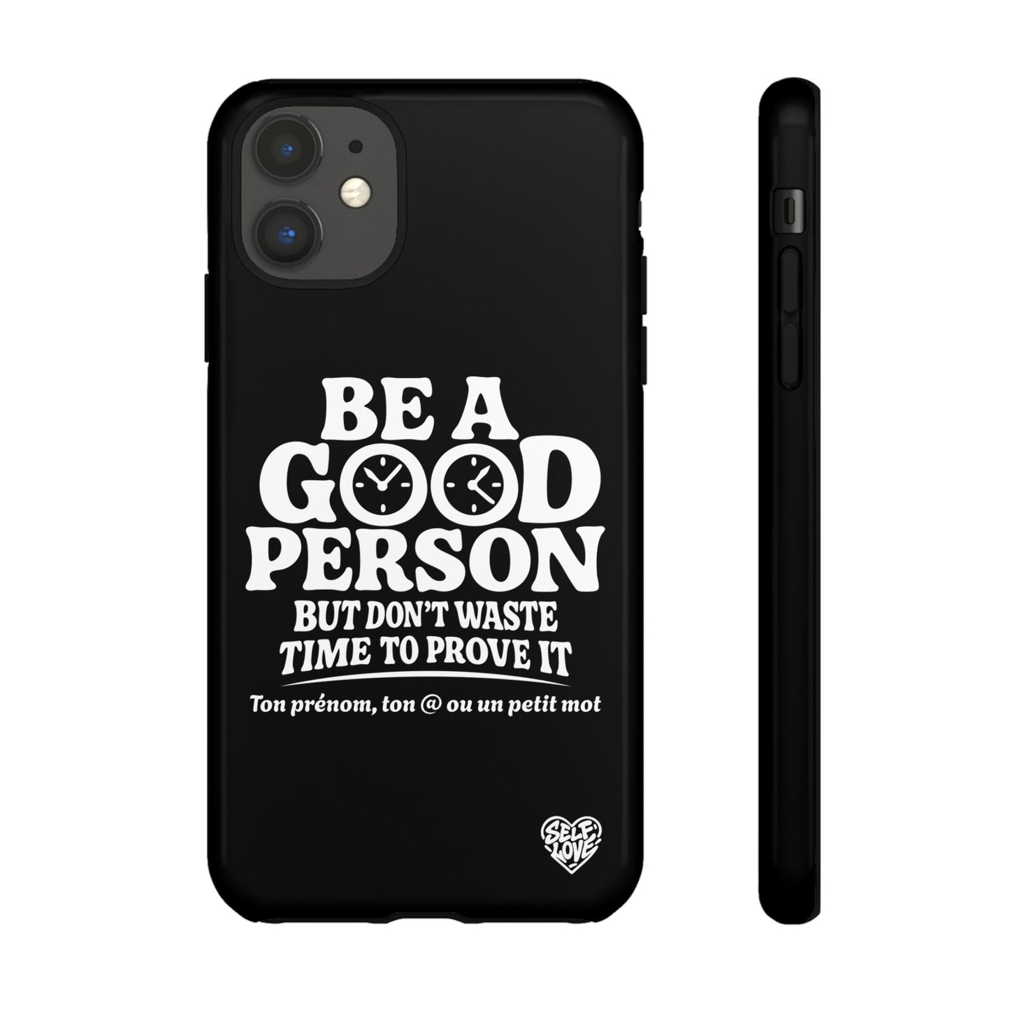 Be A Good Person - Coque iPhone
