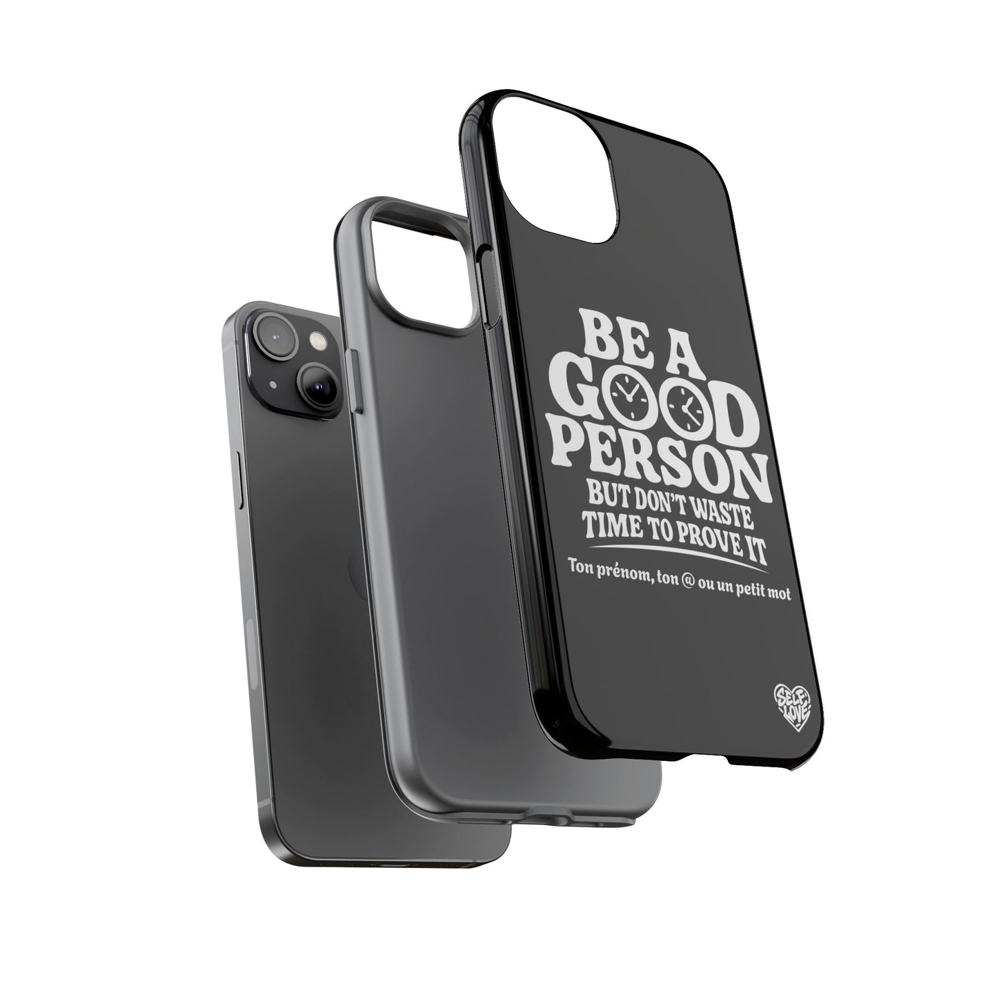 Be A Good Person - Coque iPhone