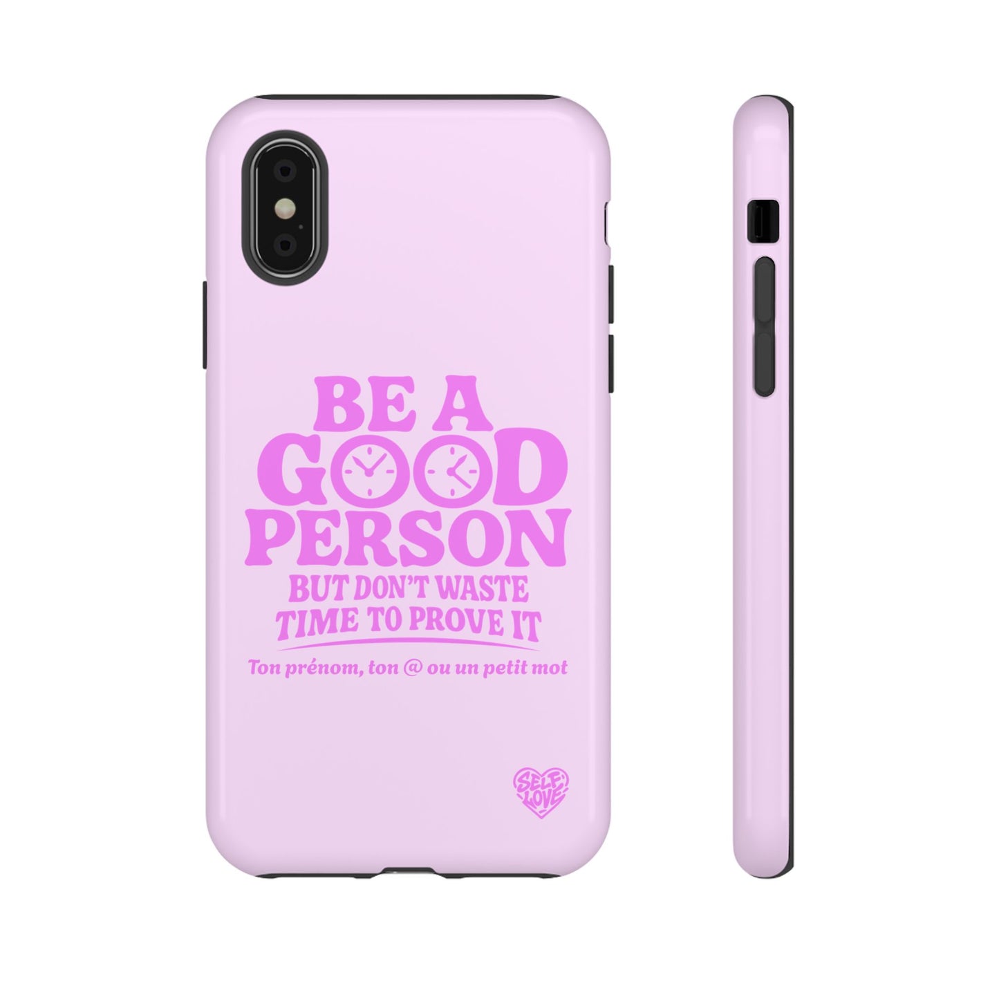 Be A Good Person - Coque iPhone (rose)