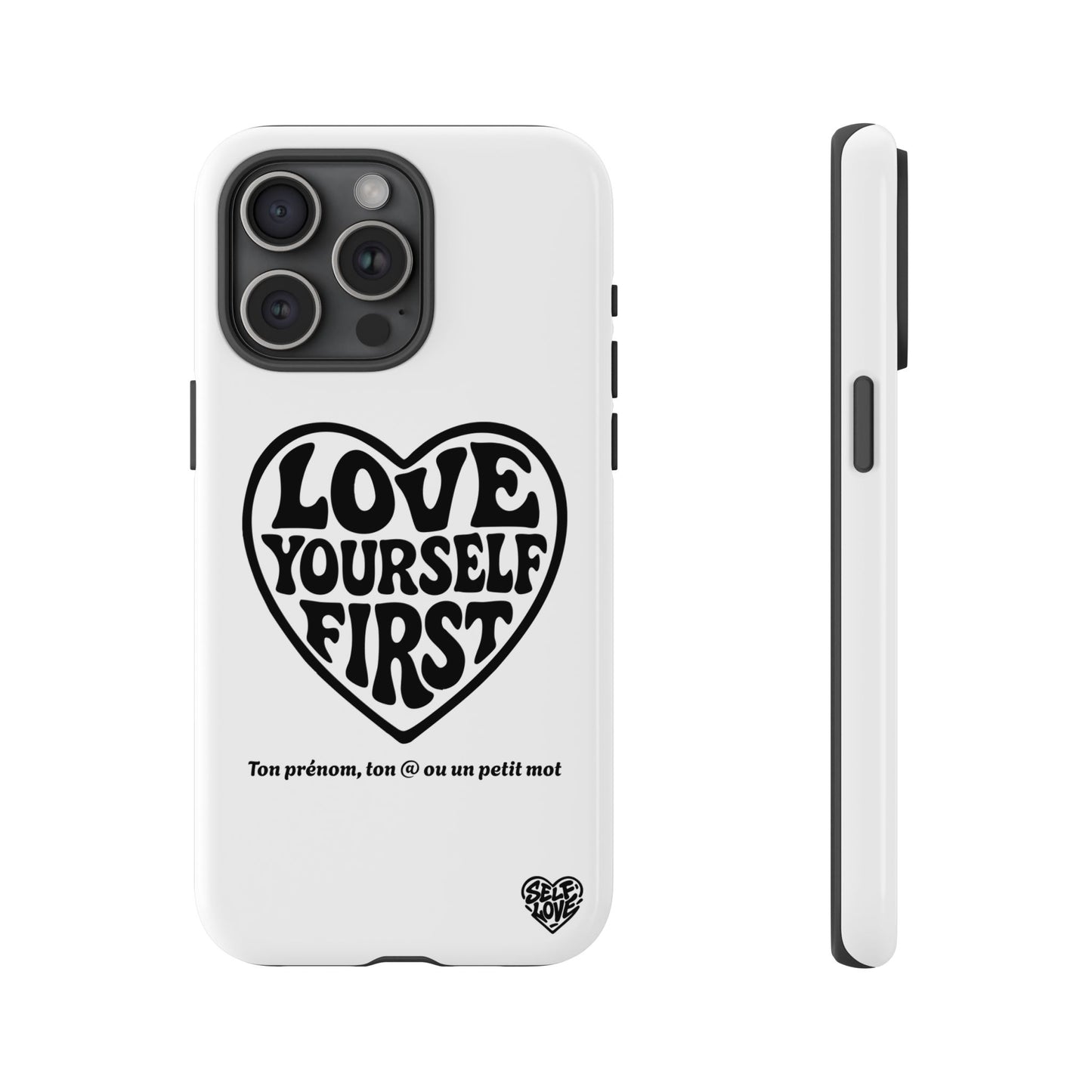 Love Yourself First - Coque iPhone (blanc)
