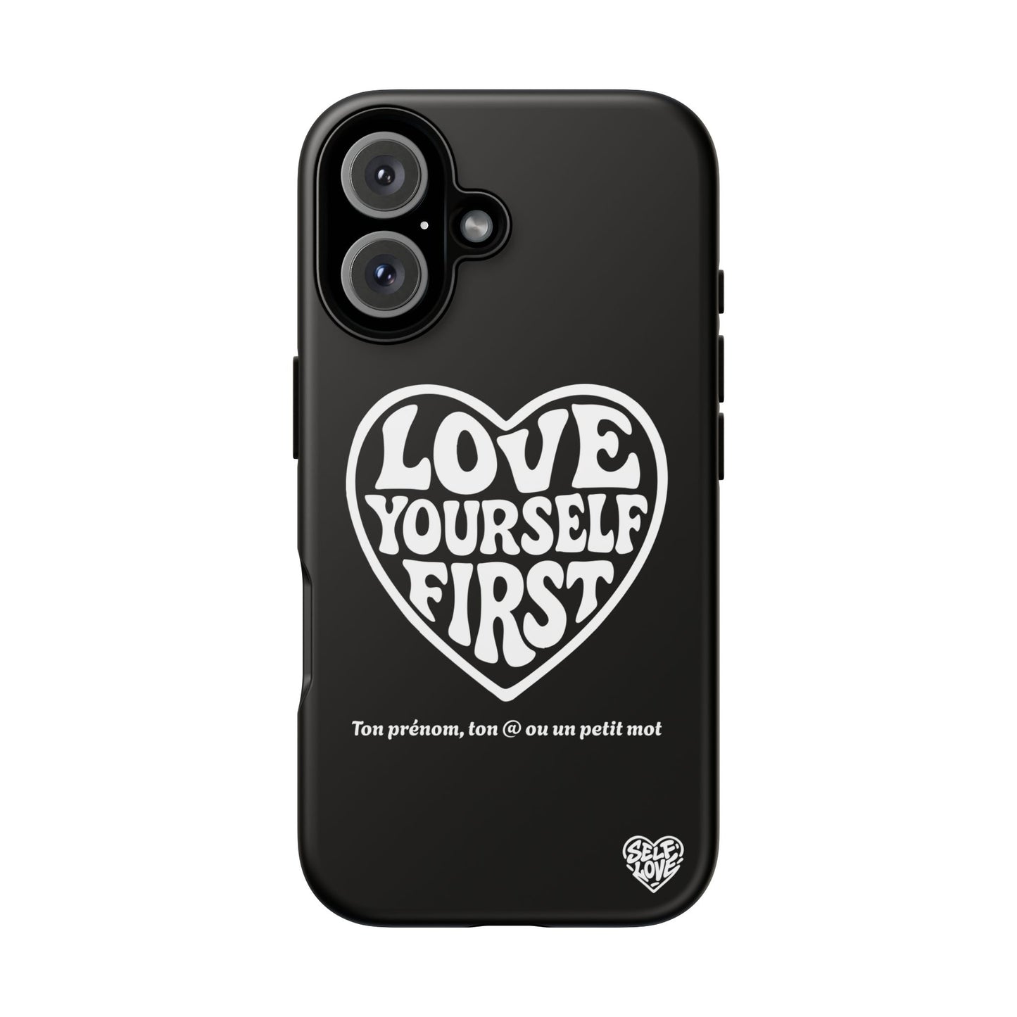 Love Yourself First - Coque iPhone (noir)