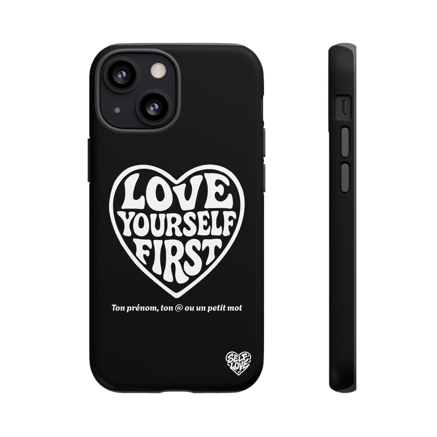 Love Yourself First - Coque iPhone (noir)