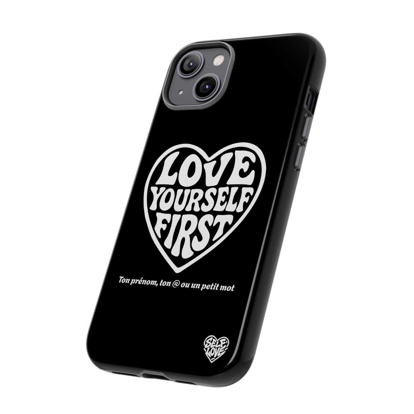 Love Yourself First - Coque iPhone (noir)