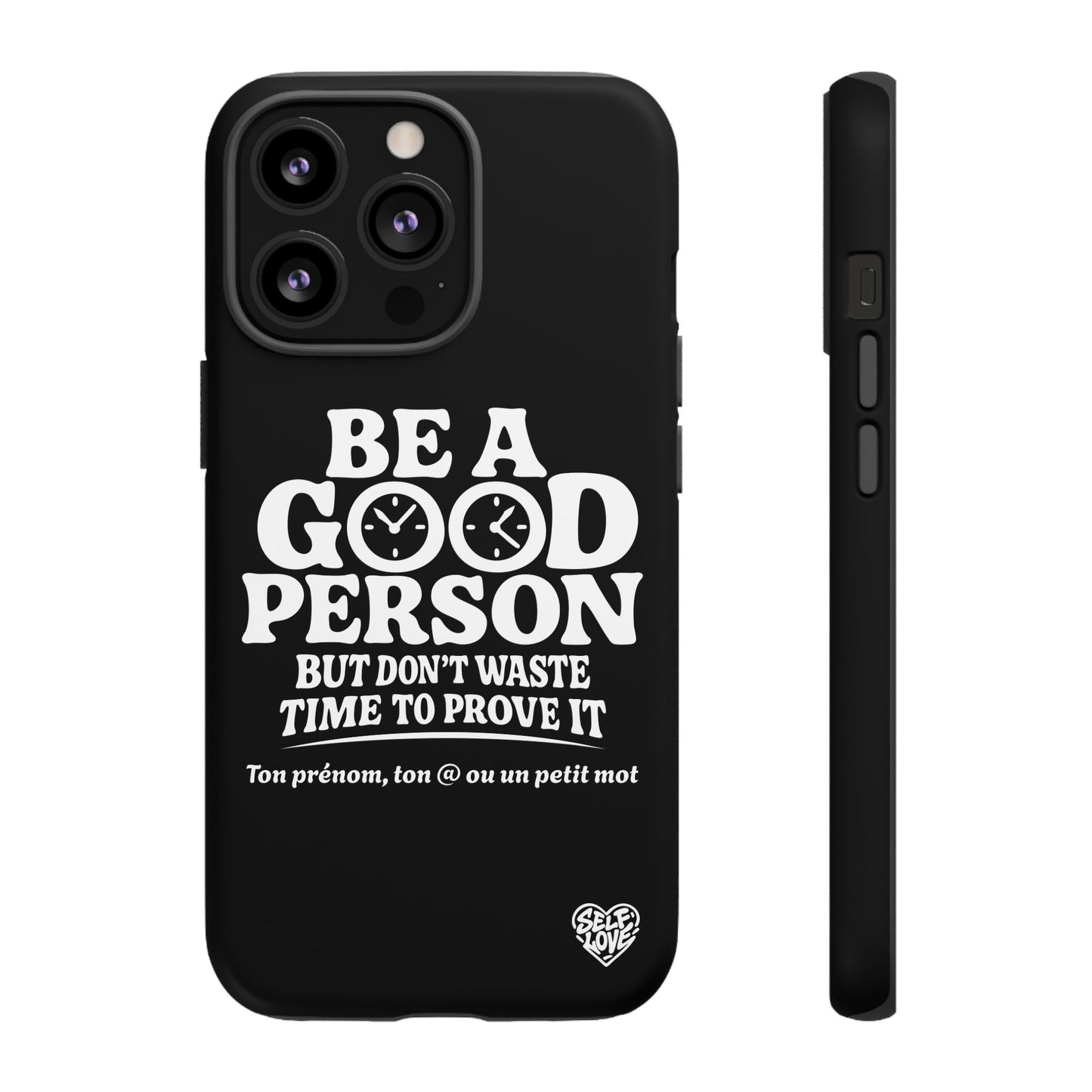 Be A Good Person - Coque iPhone