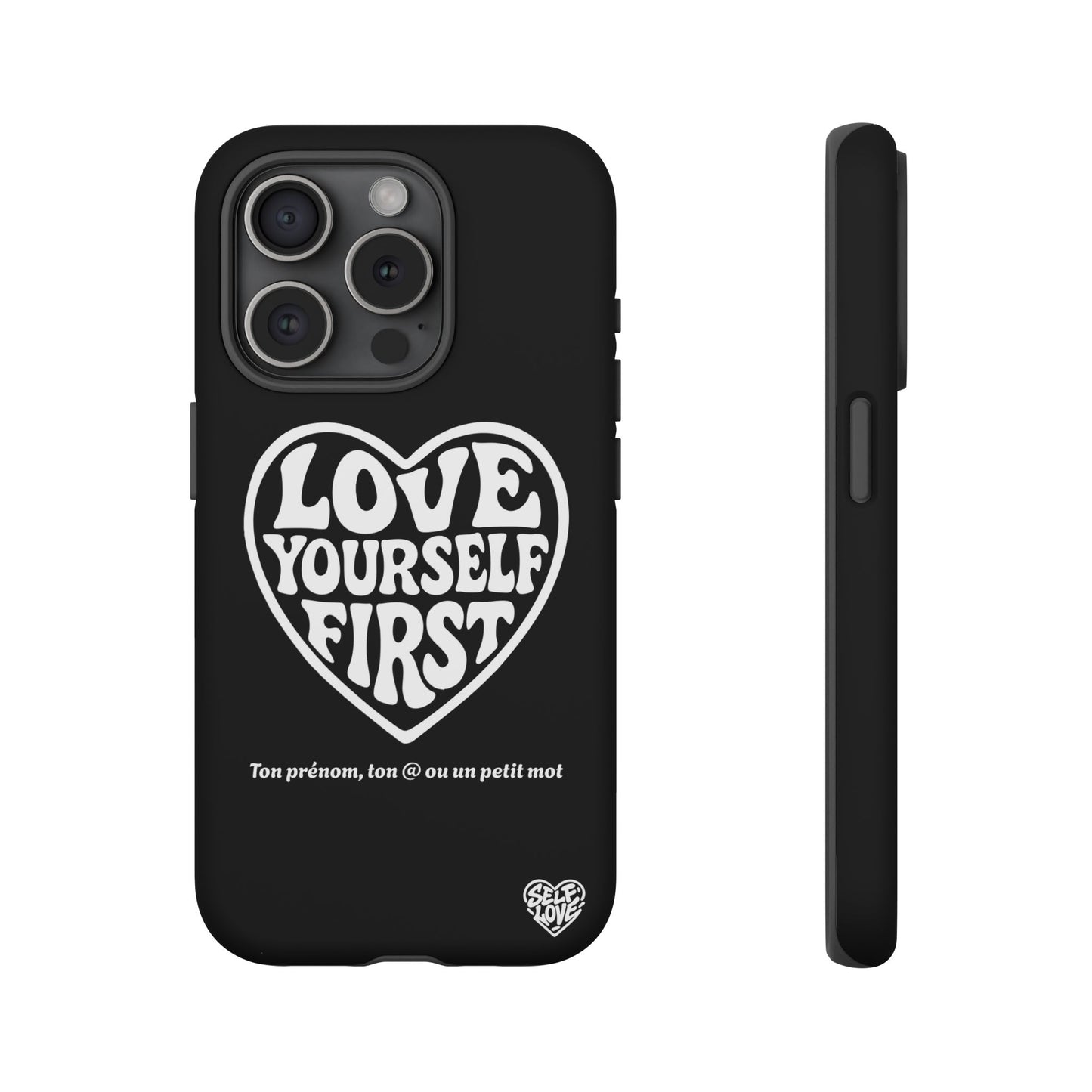 Love Yourself First - Coque iPhone (noir)
