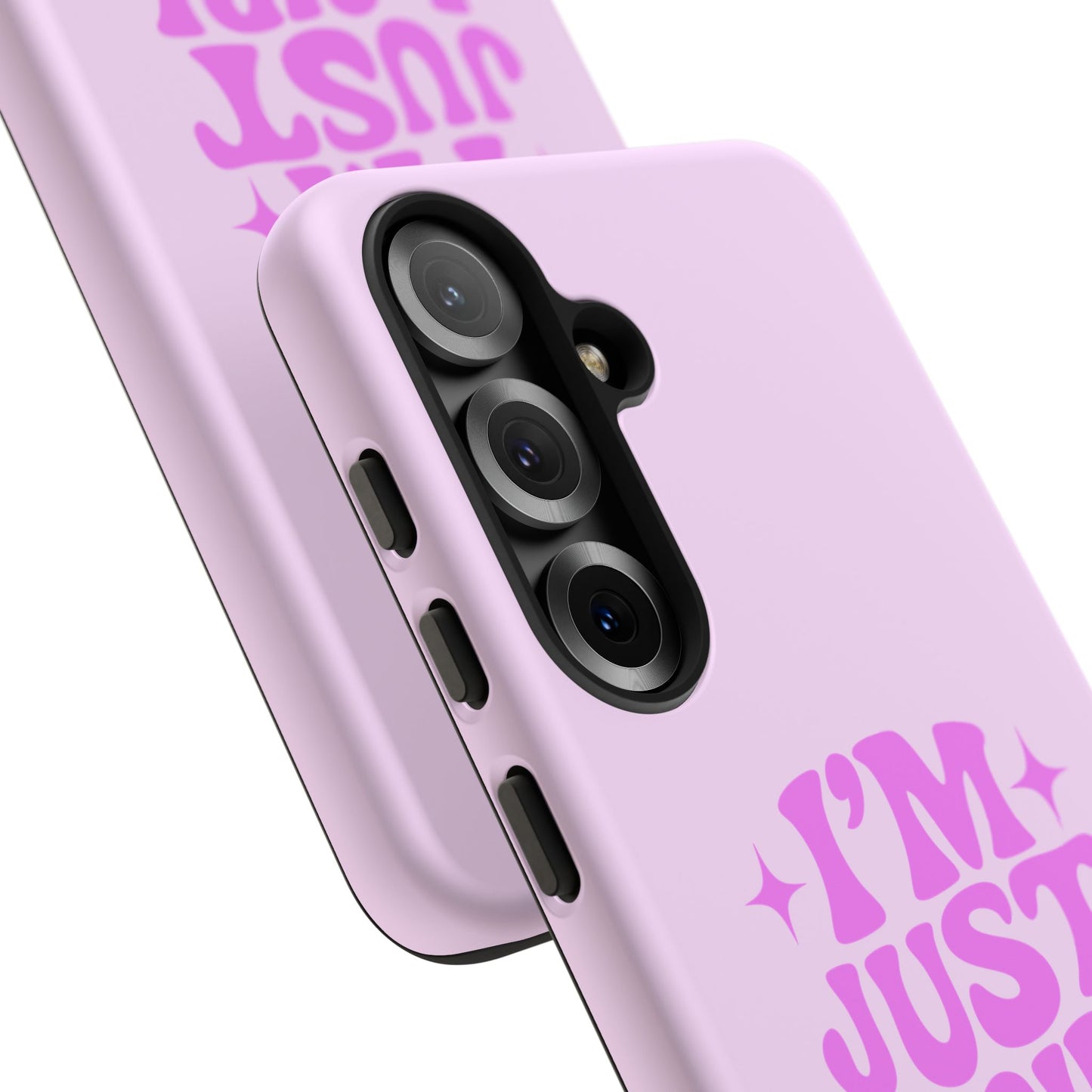Im Just A Girl - Coque Samsung