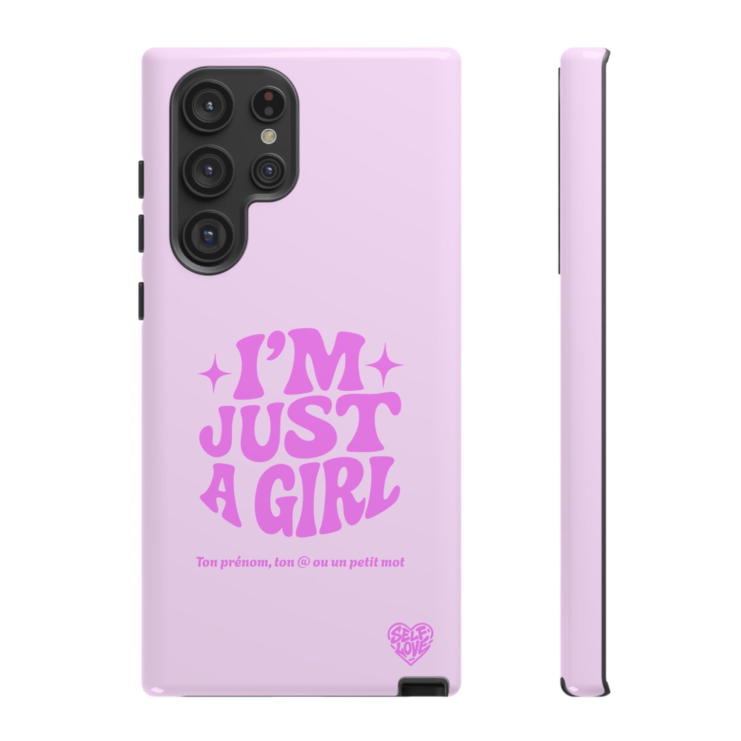 Im Just A Girl - Coque Samsung