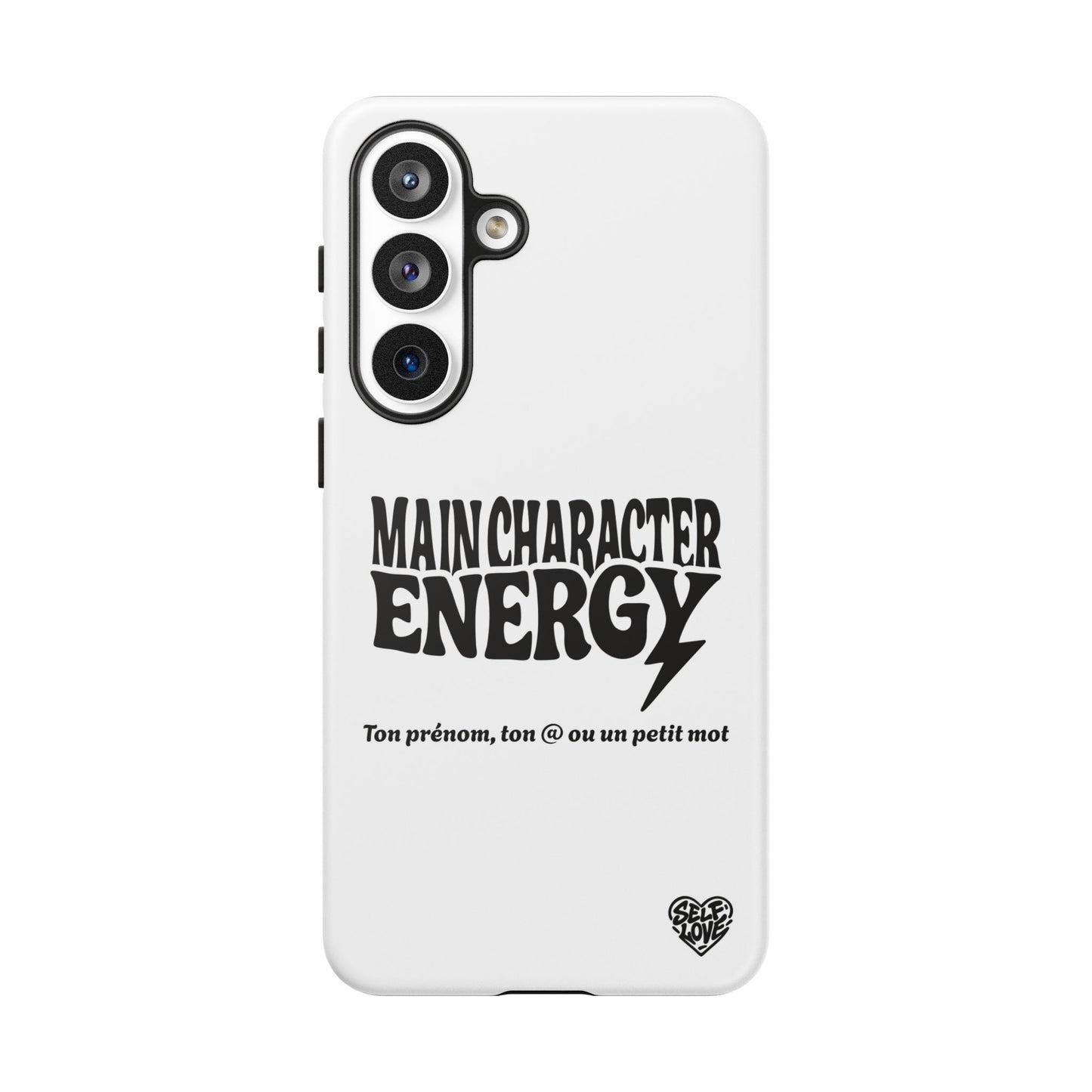 Main Character Energy - Coque Samsung