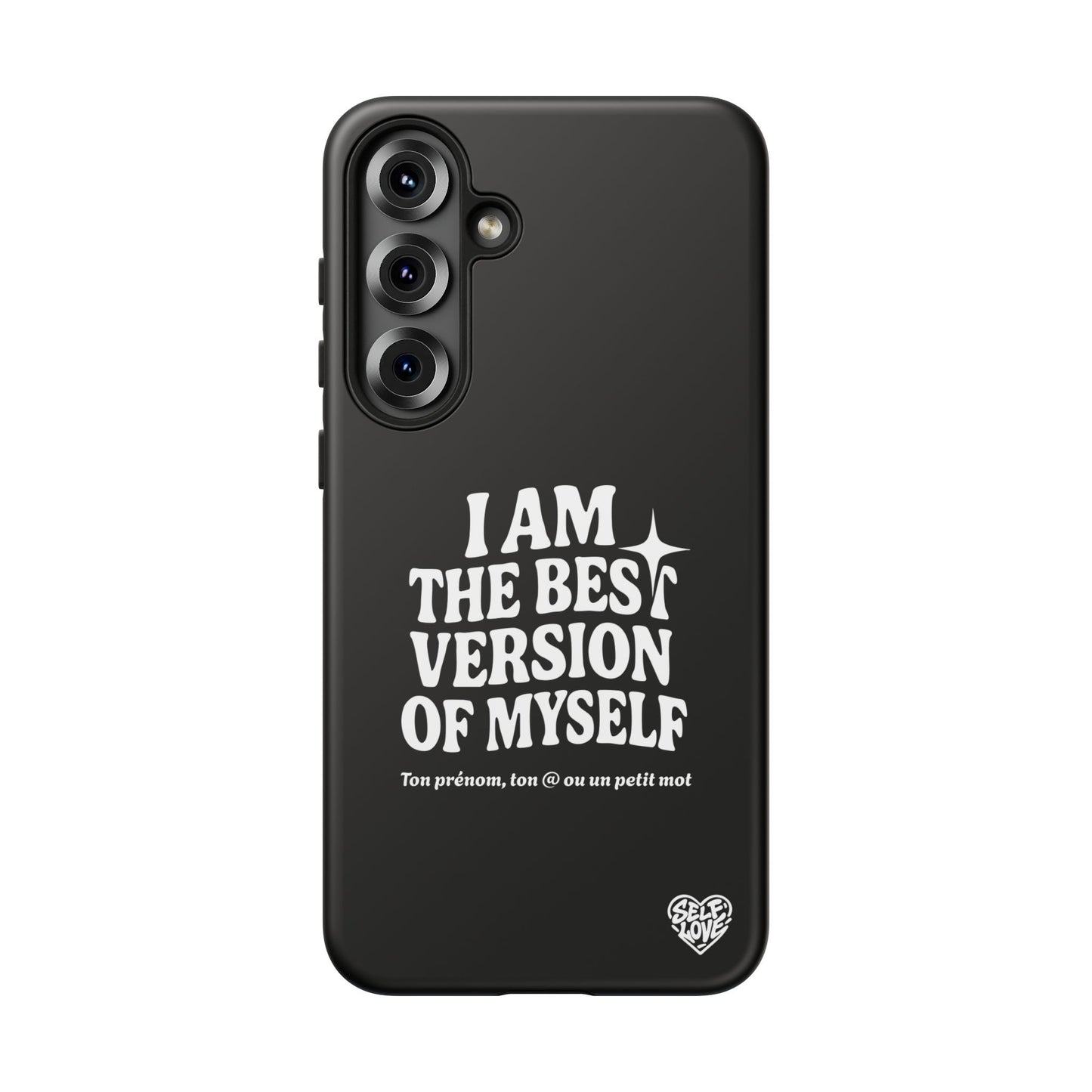 I Am The Best Version Of Myself - Coque Samsung (noir)