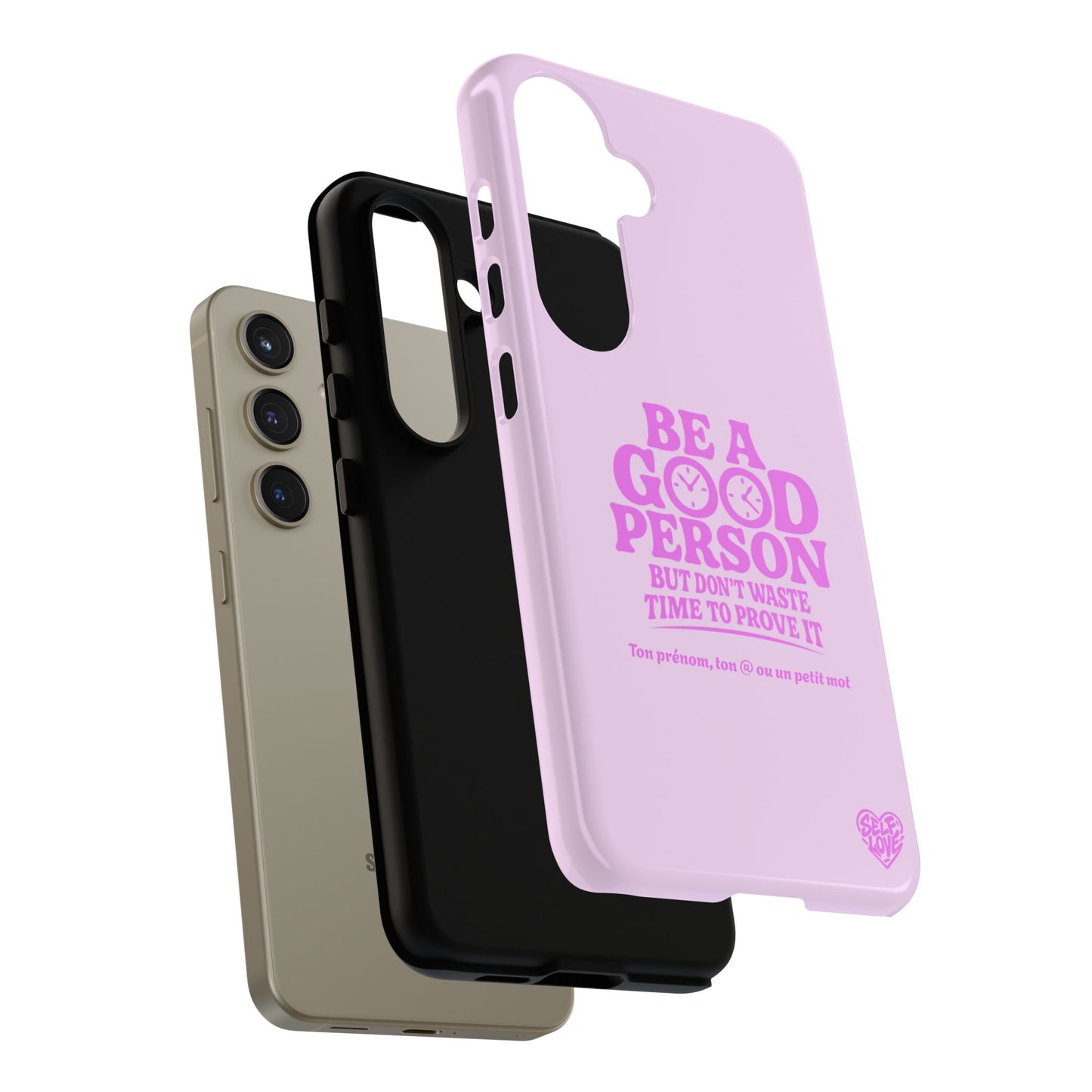 Be A Good Person - Coque Samsung (rose)