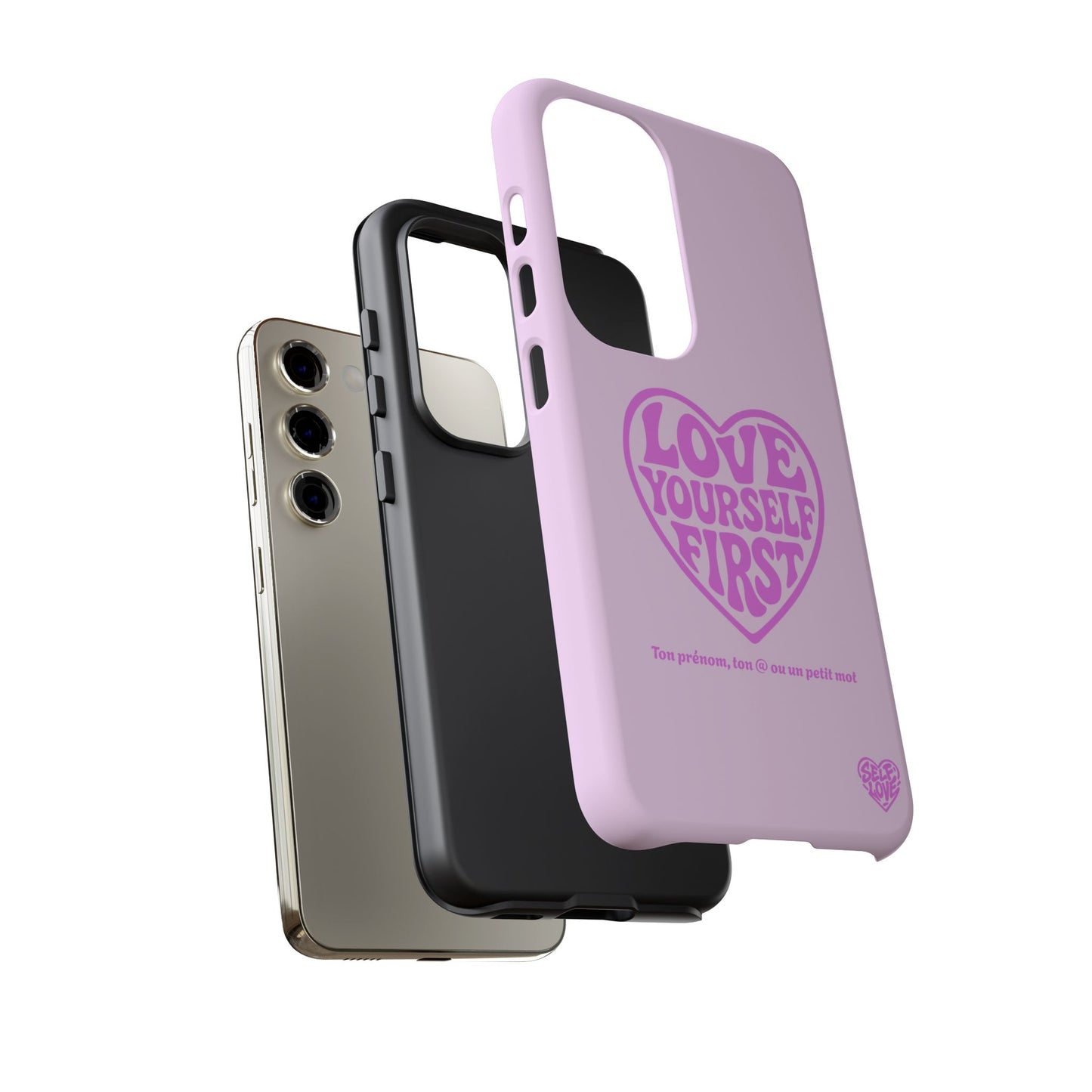 Love Yourself First - Coque Samsung (rose)