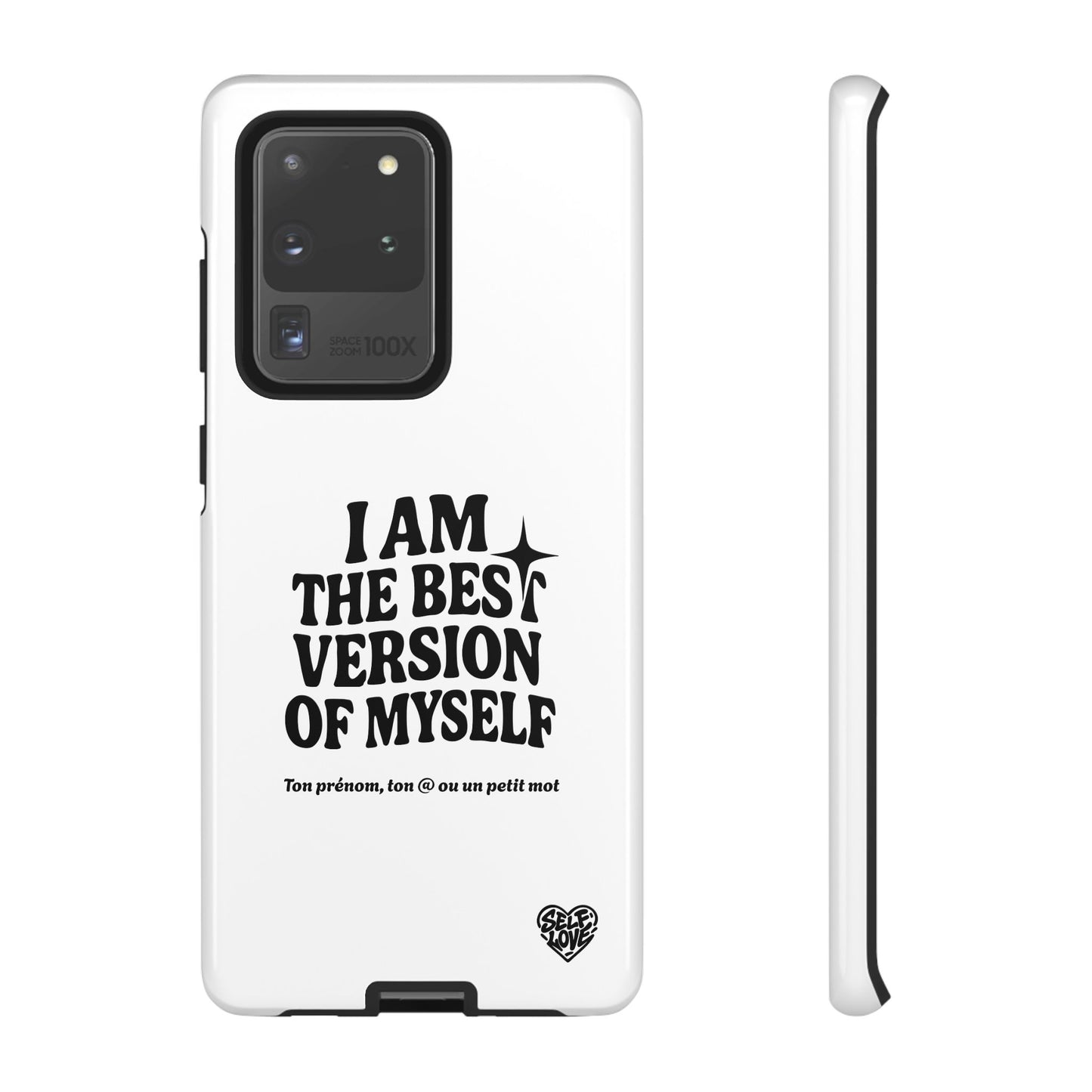 I Am The Best Version Of Myself - Coque Samsung