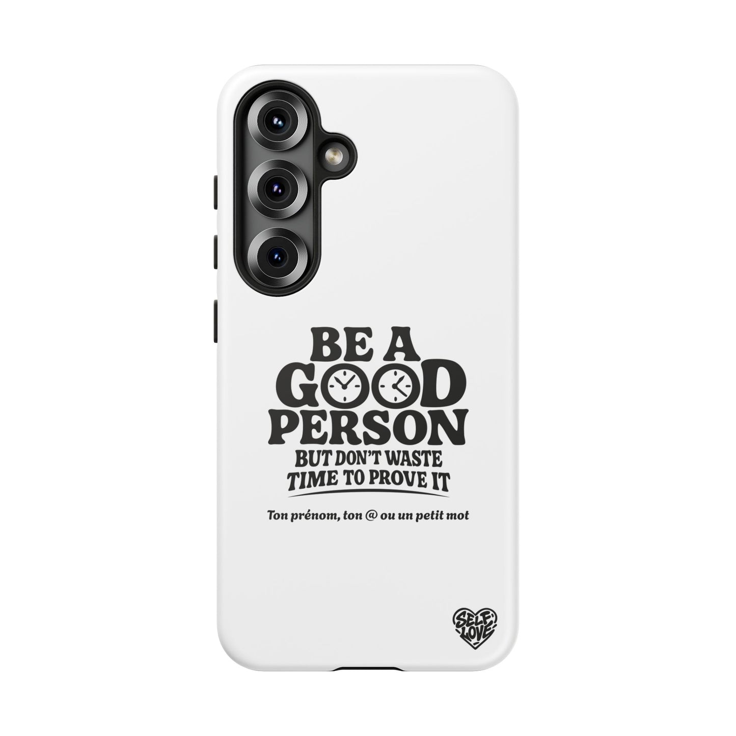 Be A Good Person - Coque Samsung (blanc)