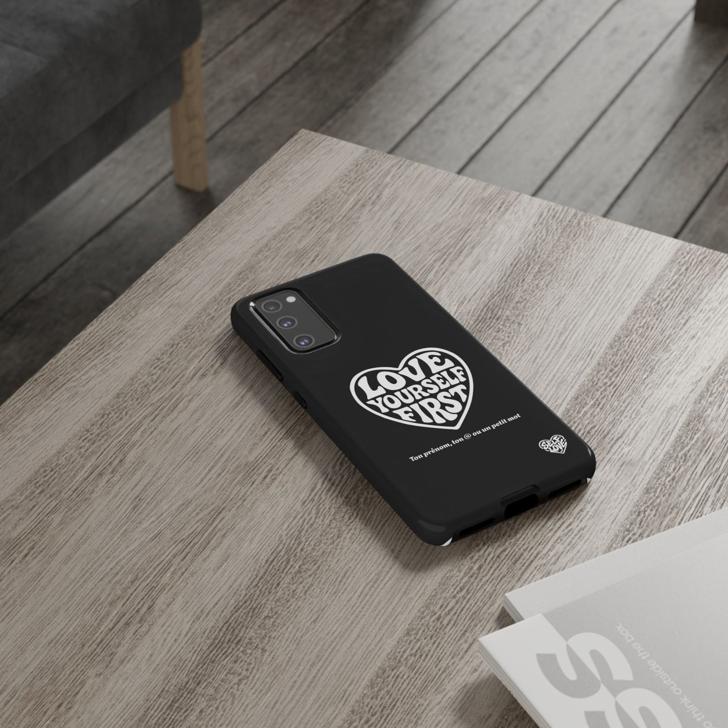 Love Yourself First - Coque Samsung