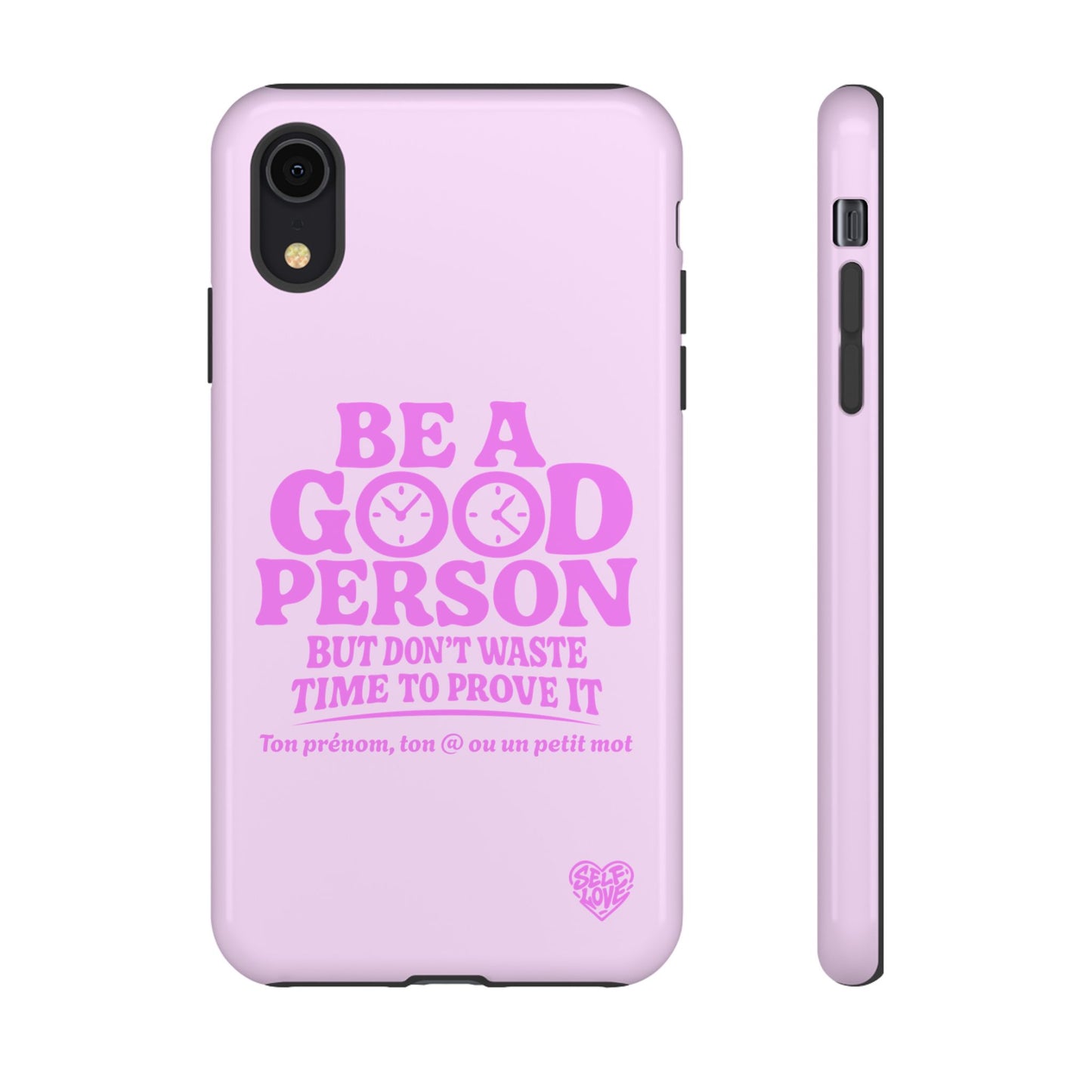 Be A Good Person - Coque iPhone (rose)