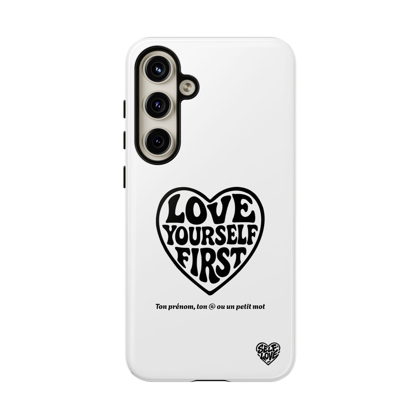 Love Yourself First - Coque Samsung (blanc)