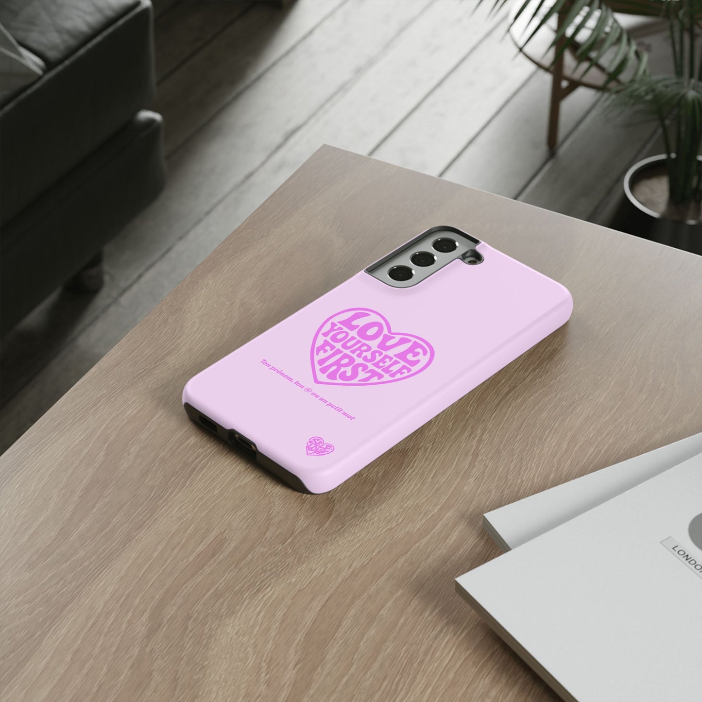 Love Yourself First - Coque Samsung (rose)