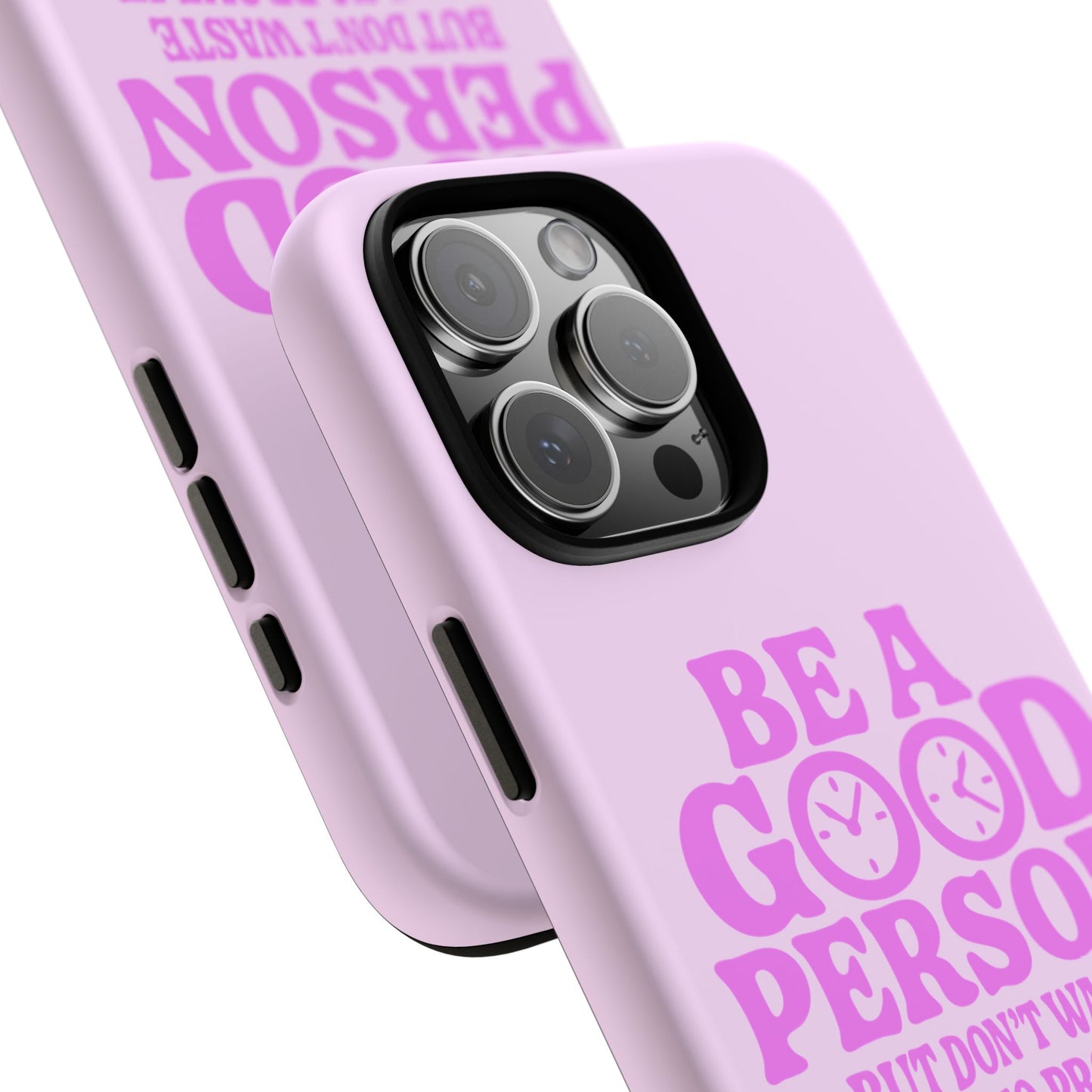 Be A Good Person - Coque iPhone (rose)