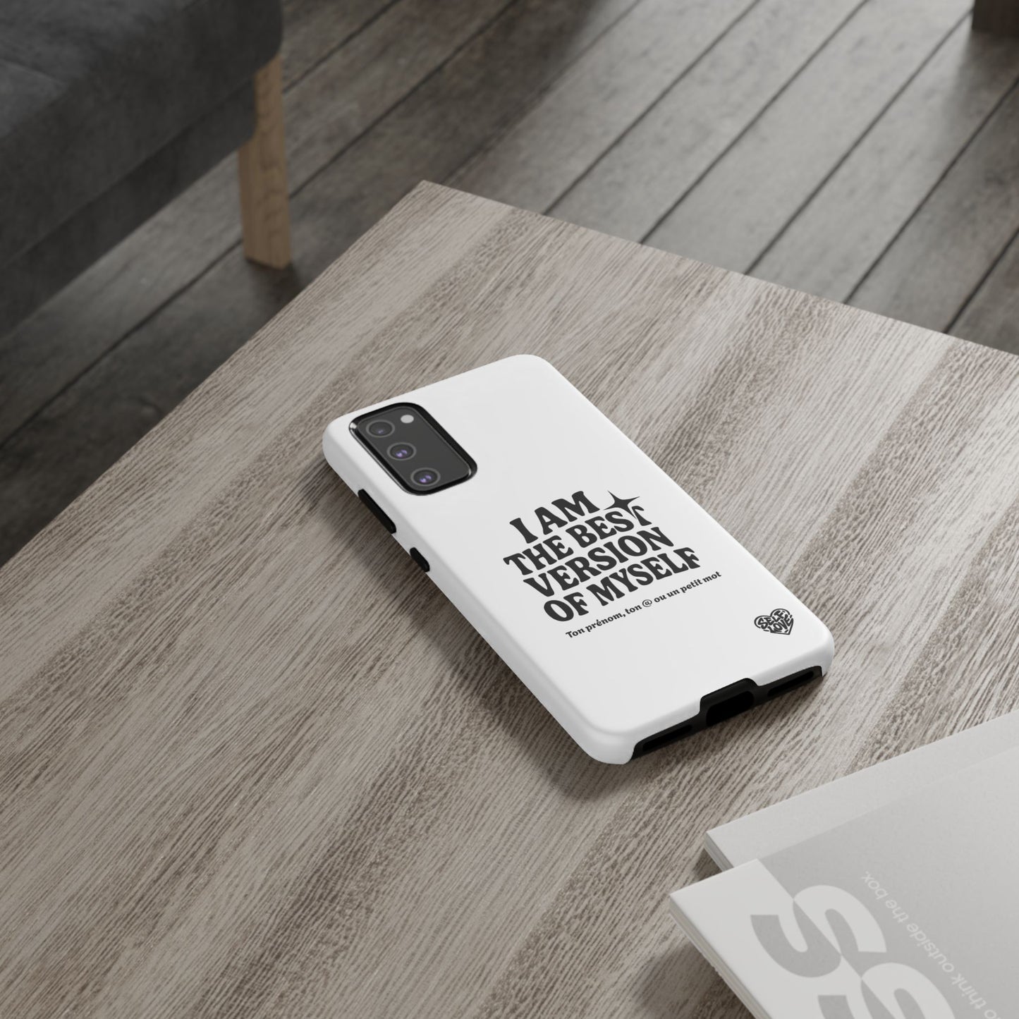 I Am The Best Version Of Myself - Coque Samsung