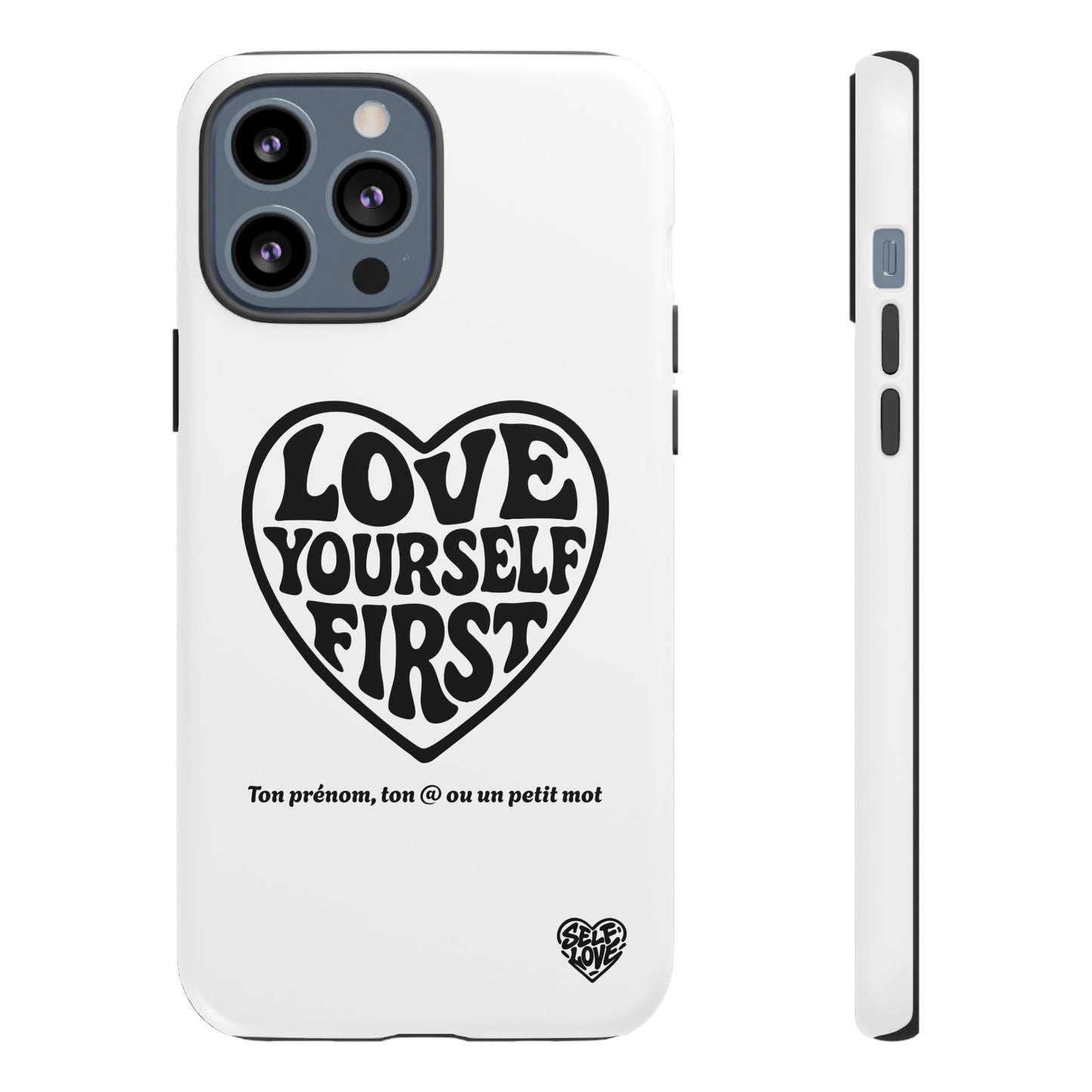 Love Yourself First - Coque iPhone (blanc)