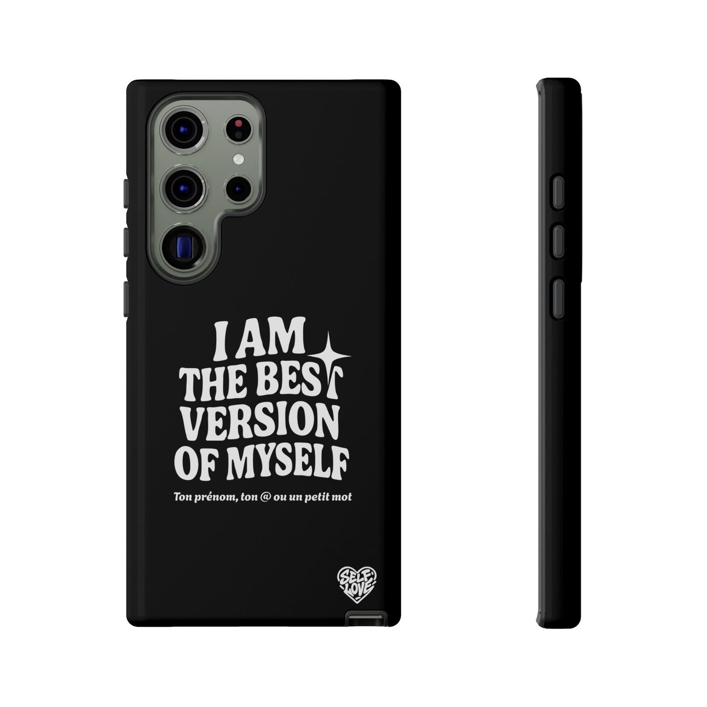 I Am The Best Version Of Myself - Coque Samsung (noir)