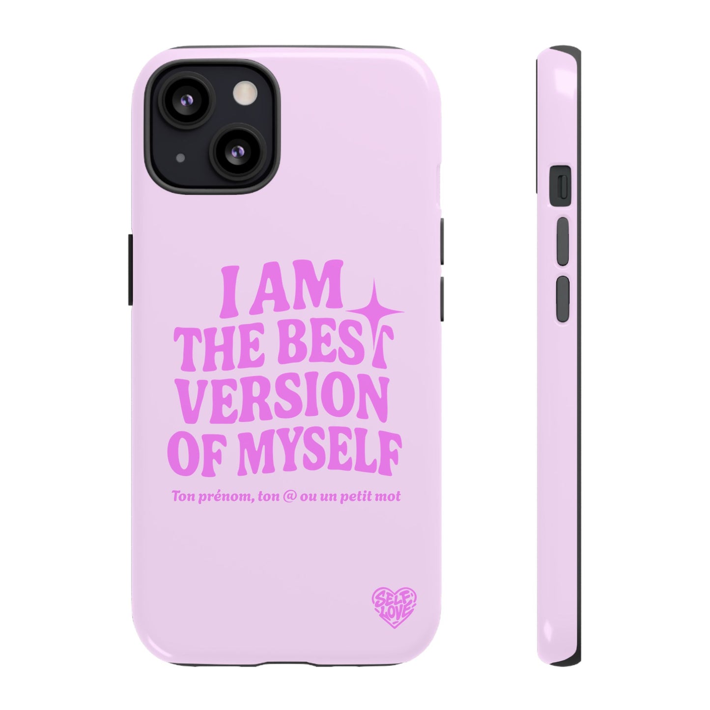 I Am The Best Version Of Myself - Coque iPhone (rose)