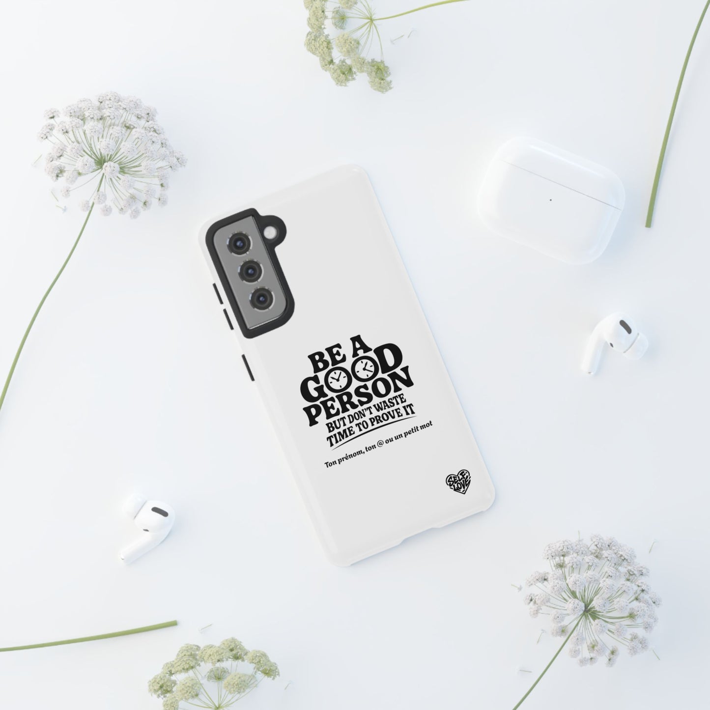 Be A Good Person - Coque Samsung (blanc)
