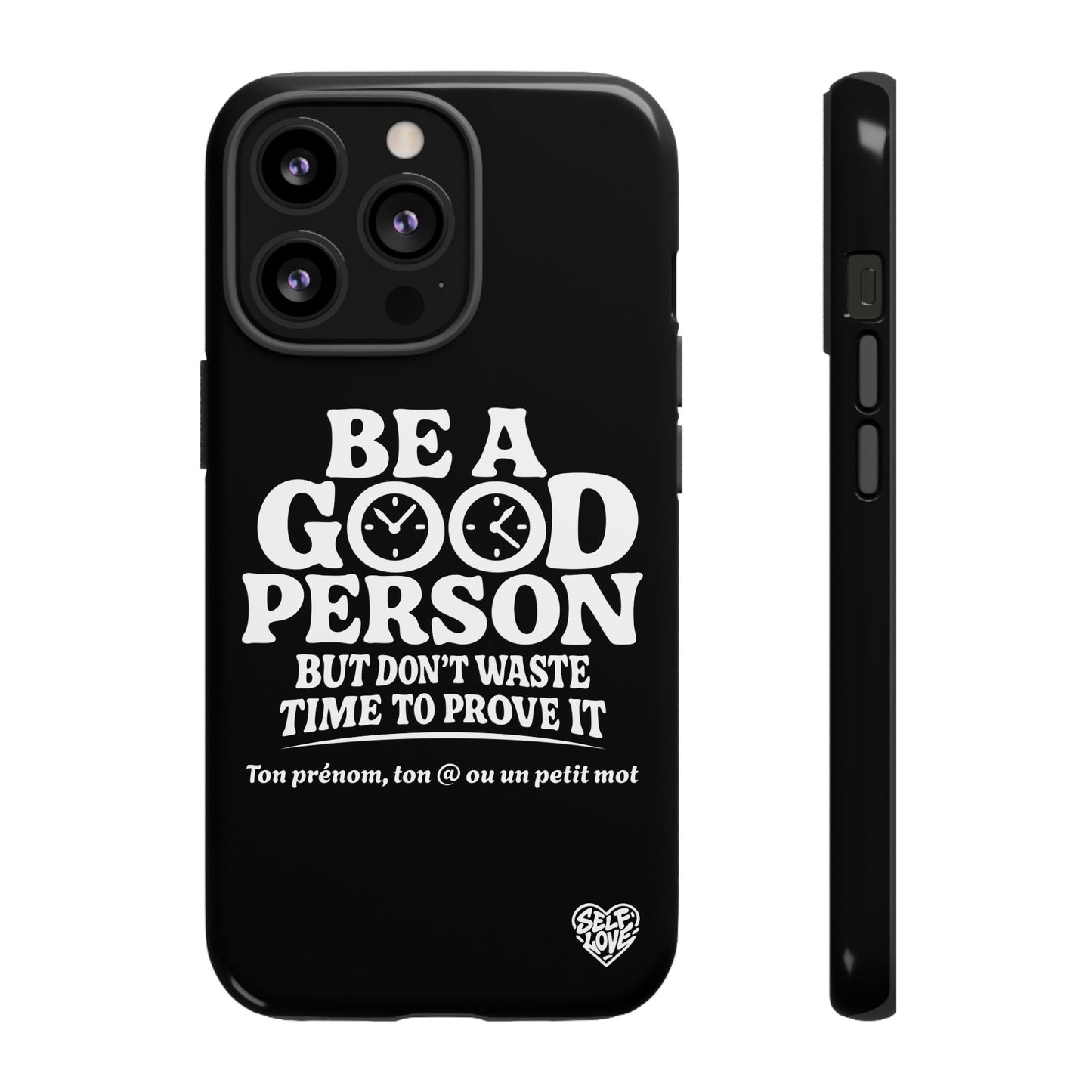 Be A Good Person - Coque iPhone