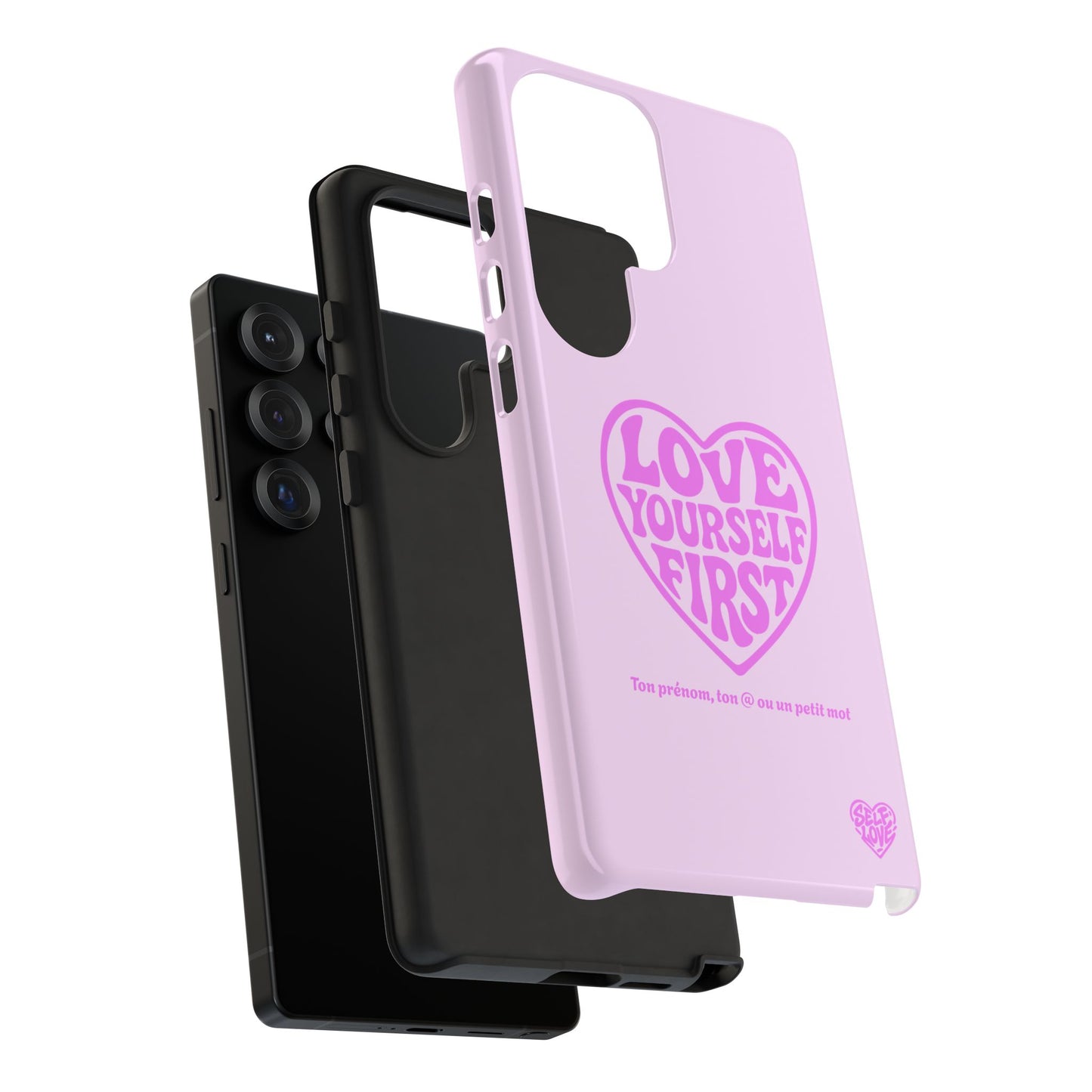 Love Yourself First - Coque Samsung (rose)