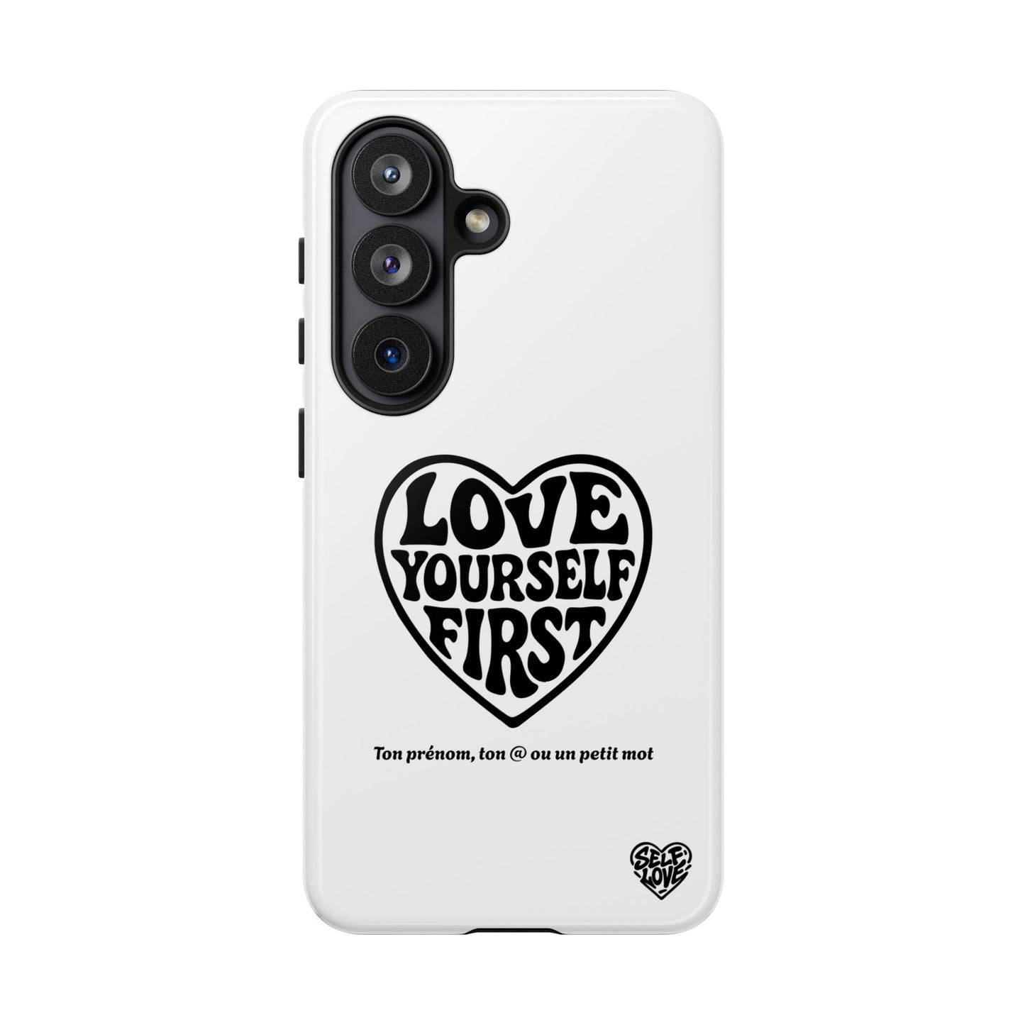 Love Yourself First - Coque Samsung (blanc)
