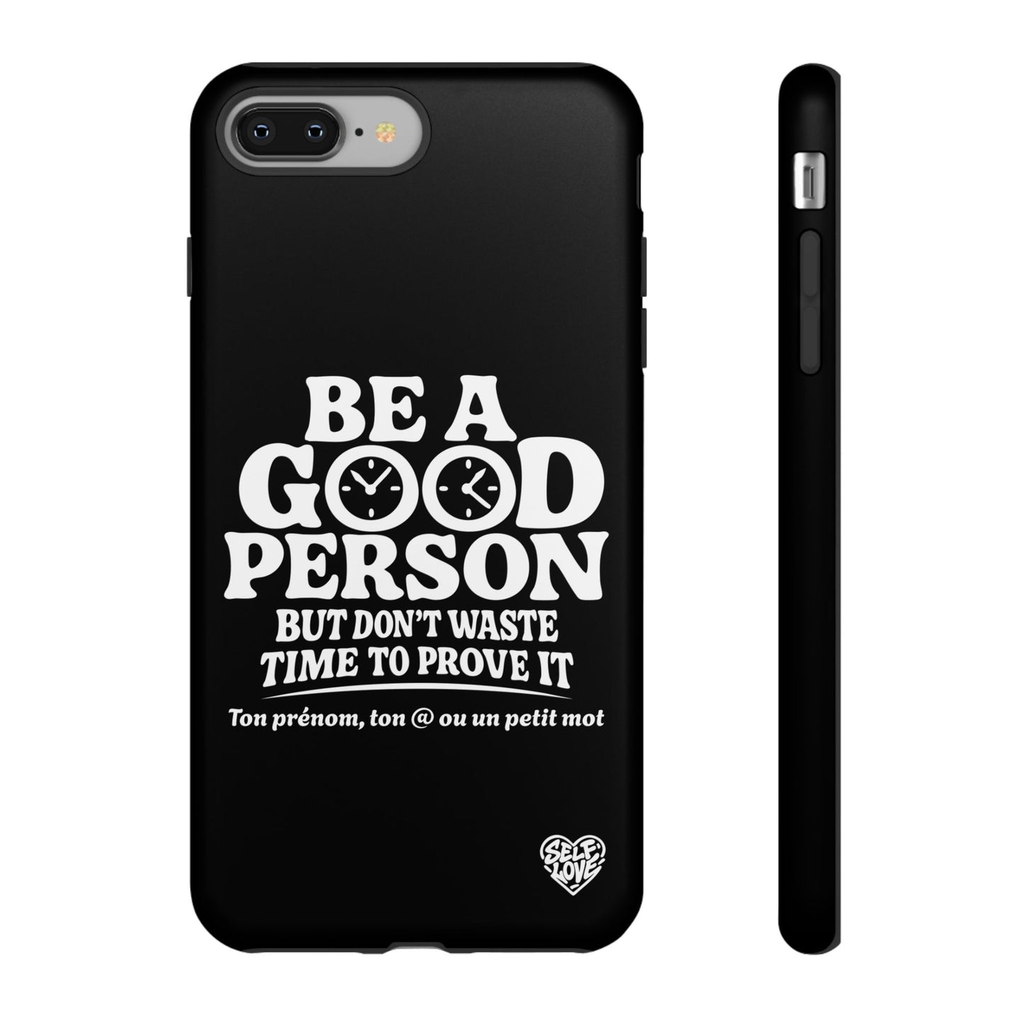 Be A Good Person - Coque iPhone