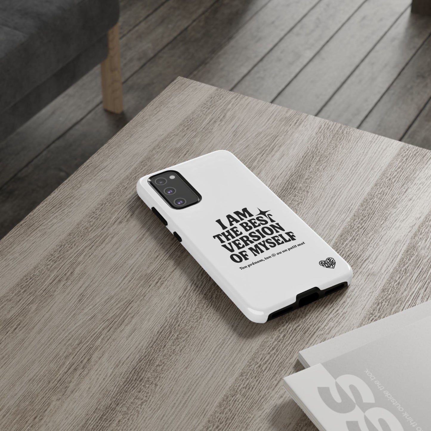I Am The Best Version Of Myself - Coque Samsung