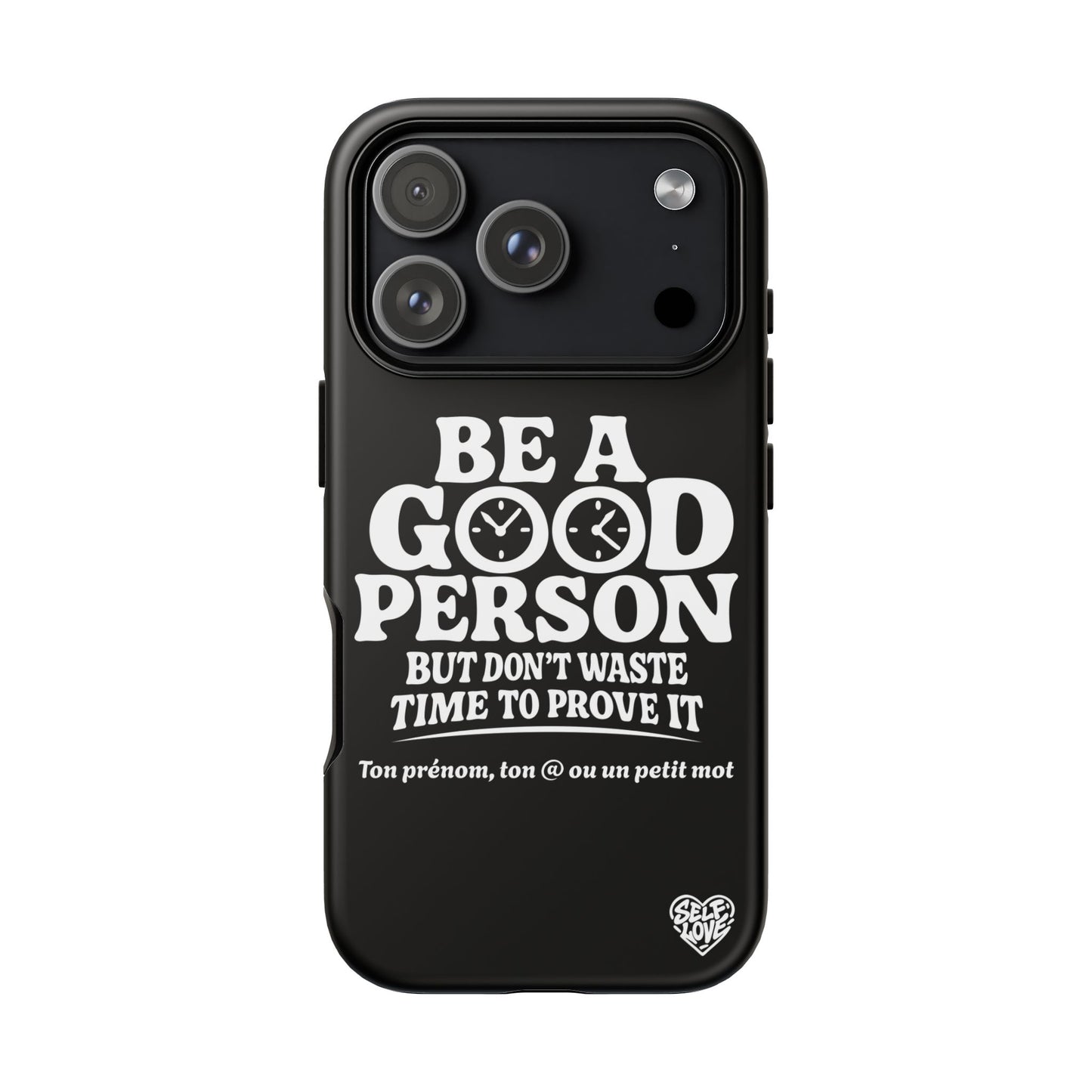 Be A Good Person - Coque iPhone