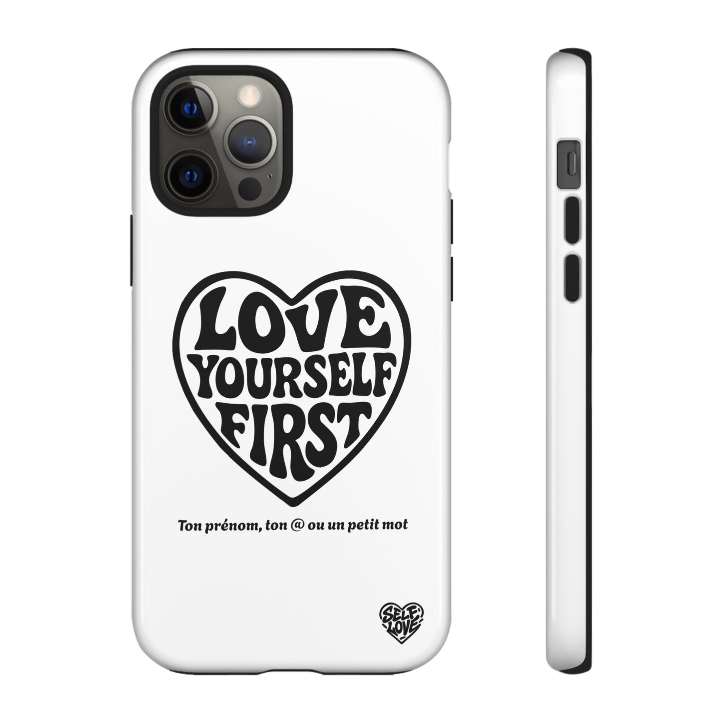 Love Yourself First - Coque iPhone (blanc)
