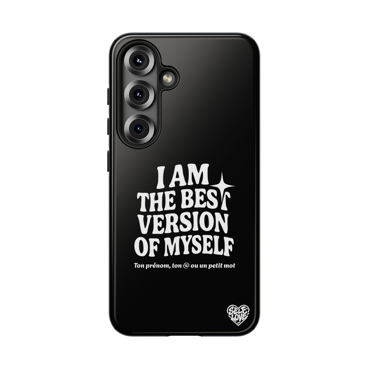 I Am The Best Version Of Myself - Coque Samsung (noir)