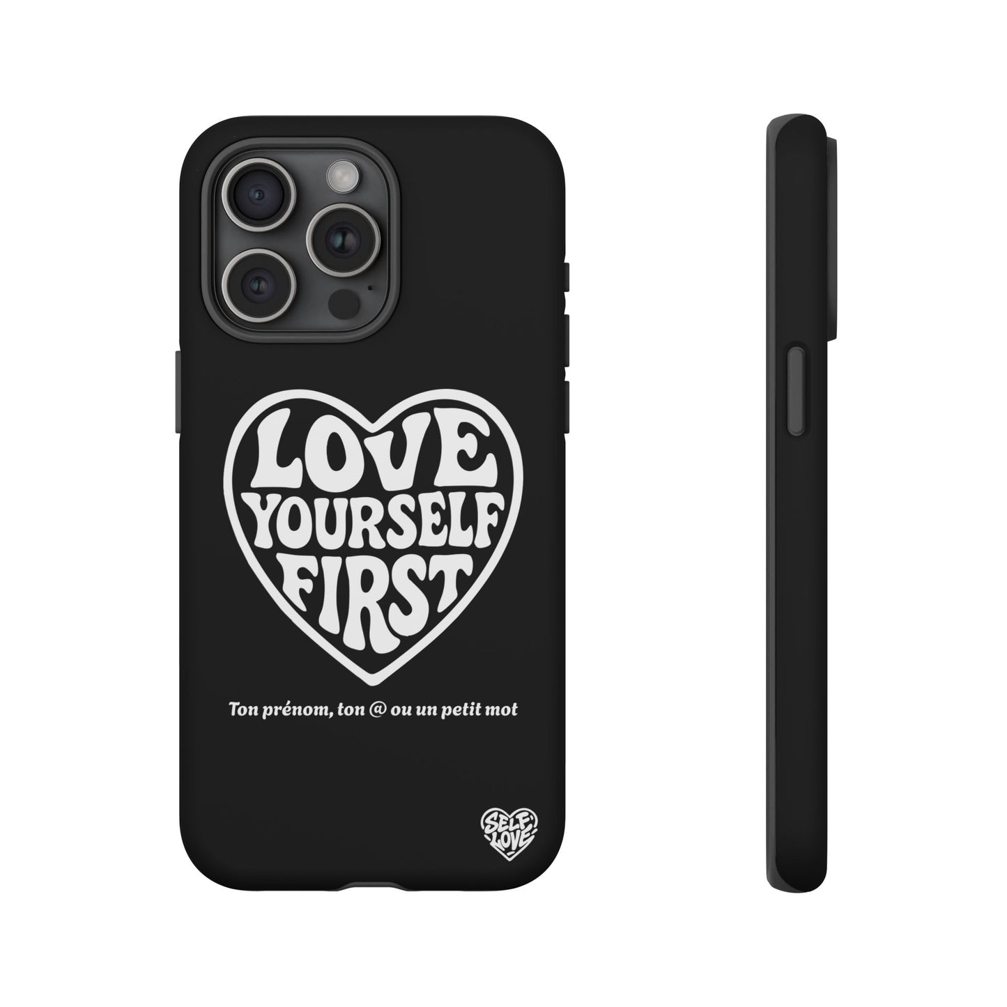 Love Yourself First - Coque iPhone (noir)