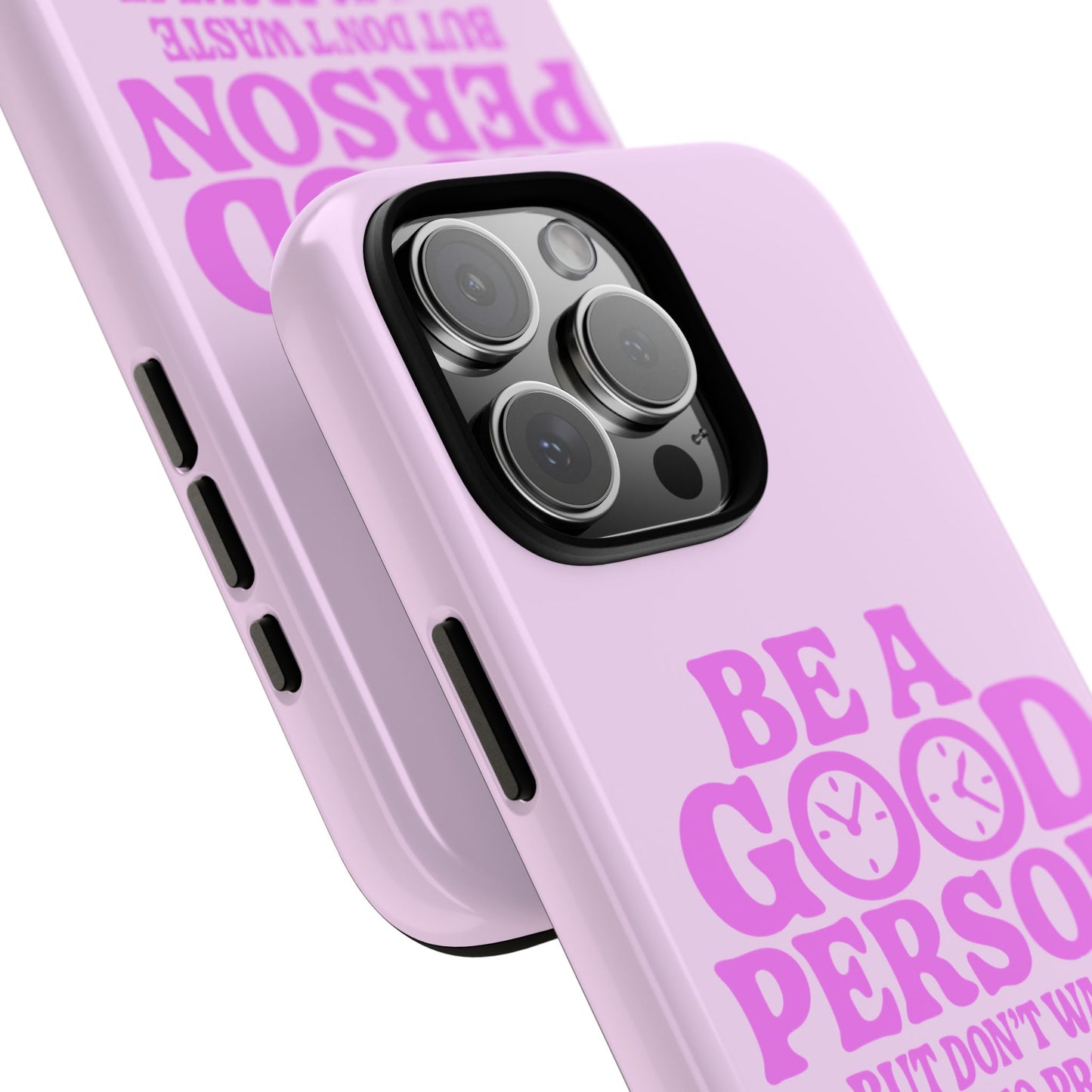 Be A Good Person - Coque iPhone (rose)