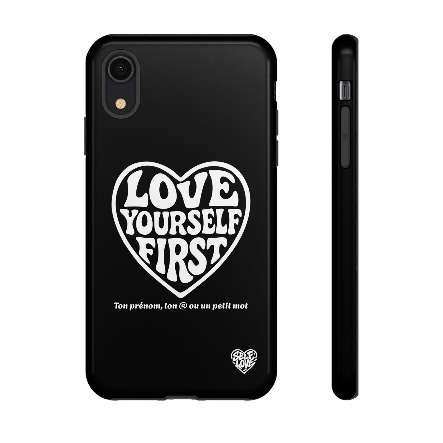 Love Yourself First - Coque iPhone (noir)